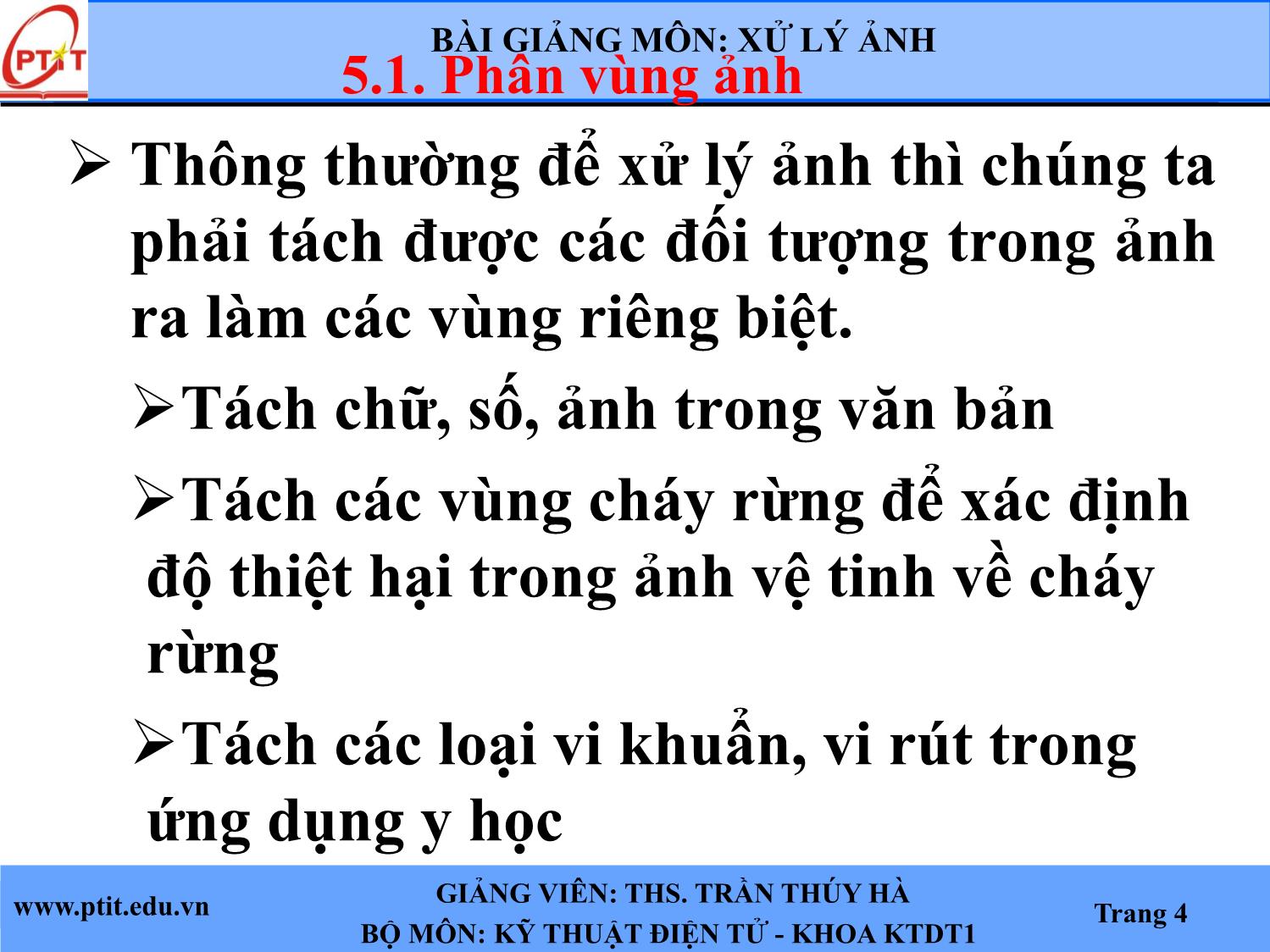 Bài giảng Xử lý ảnh - Chương 5: Các phương pháp phân vùng ảnh - Trần Thúy Hà trang 2