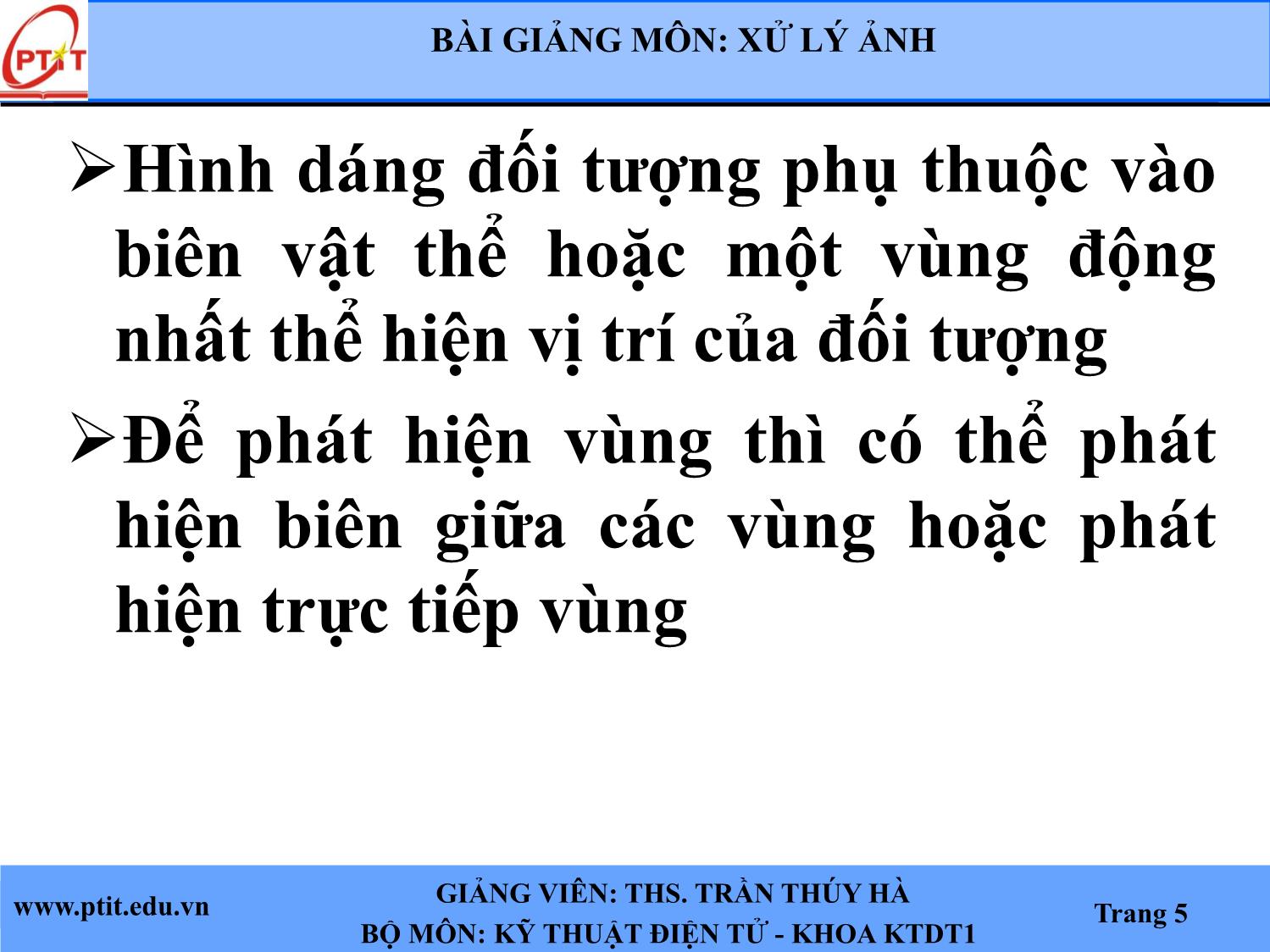 Bài giảng Xử lý ảnh - Chương 5: Các phương pháp phân vùng ảnh - Trần Thúy Hà trang 3