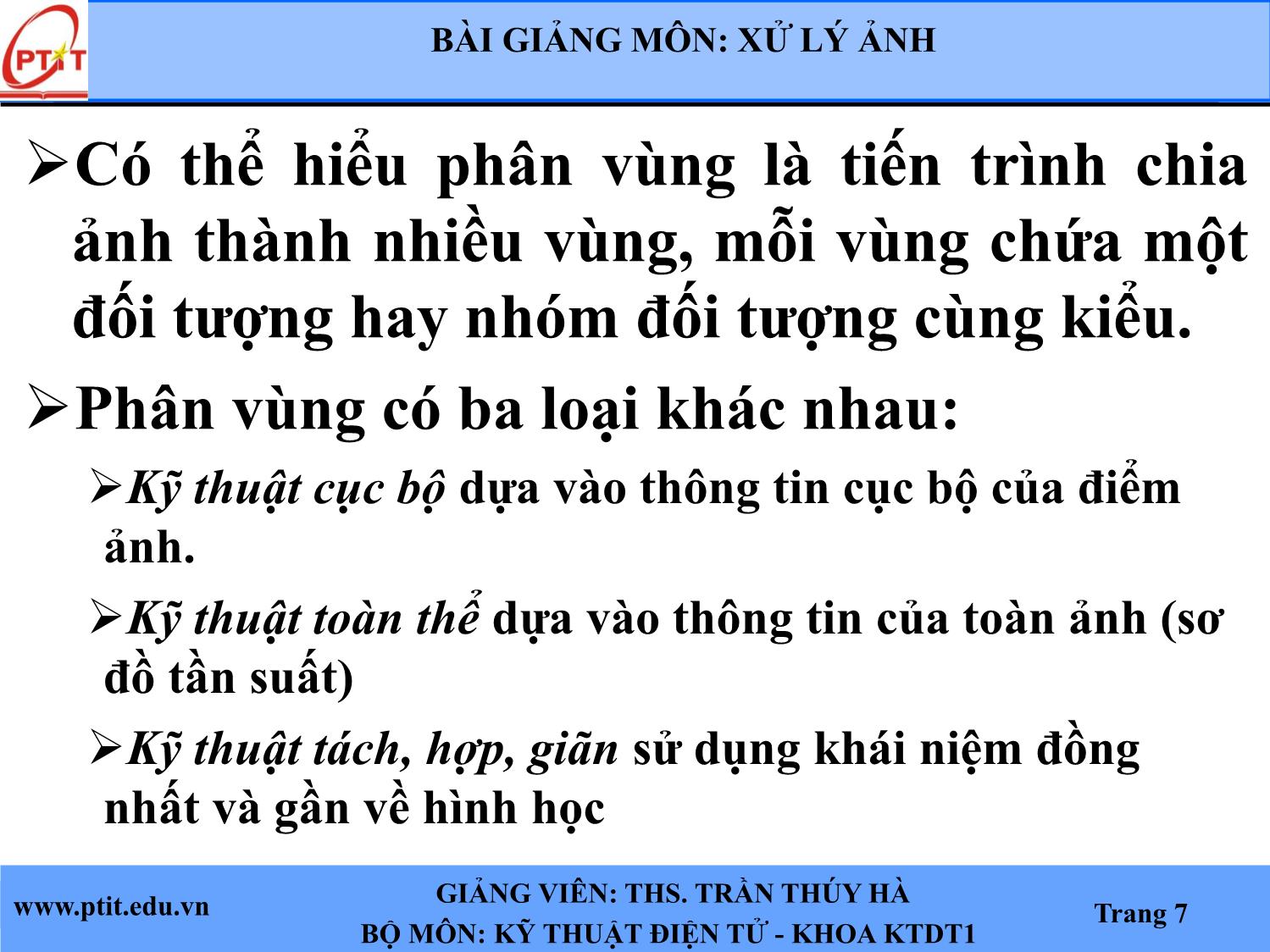 Bài giảng Xử lý ảnh - Chương 5: Các phương pháp phân vùng ảnh - Trần Thúy Hà trang 5