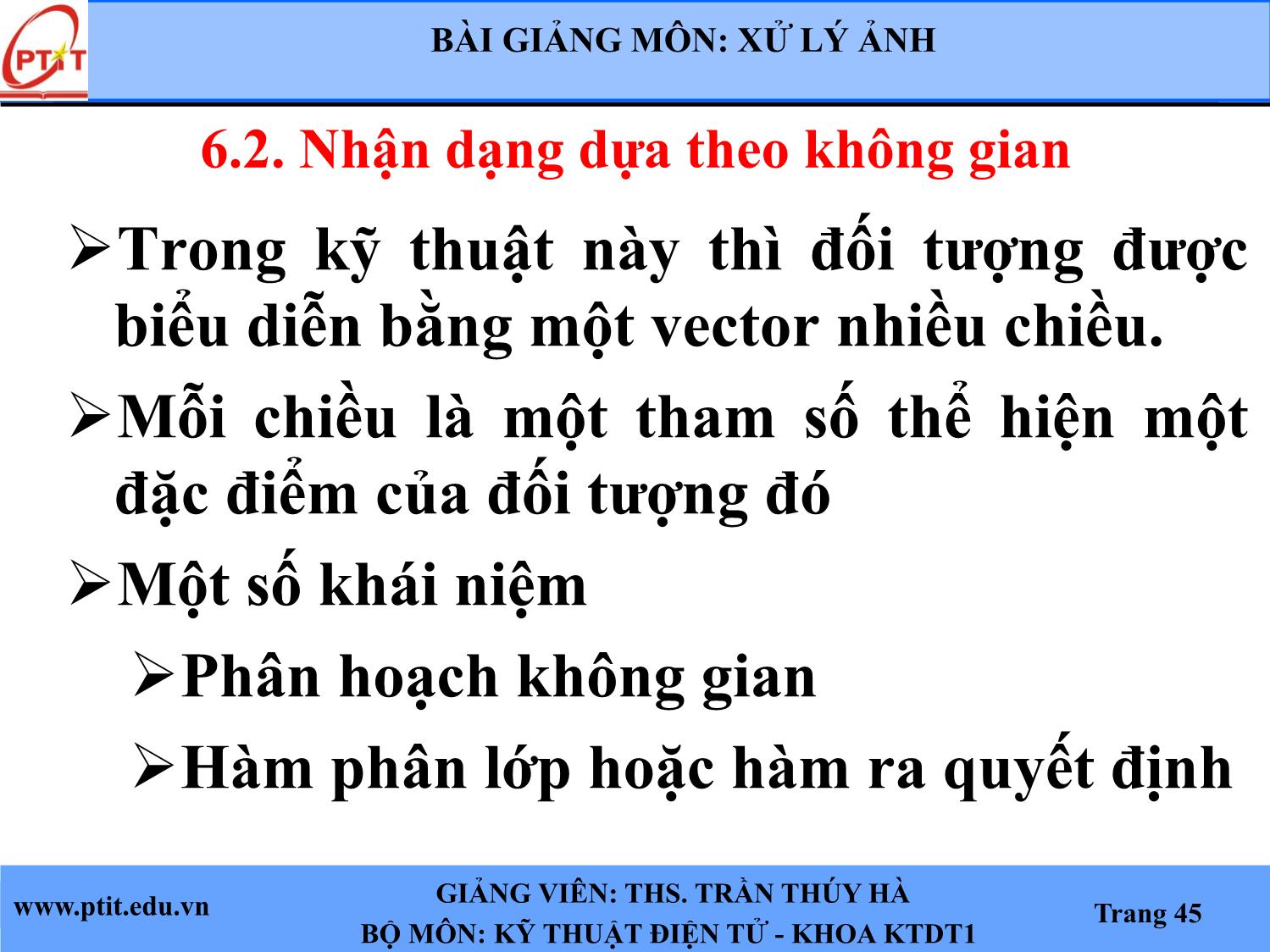 Bài giảng Xử lý ảnh - Chương 6: Nhận dạng ảnh - Trần Thúy Hà trang 6