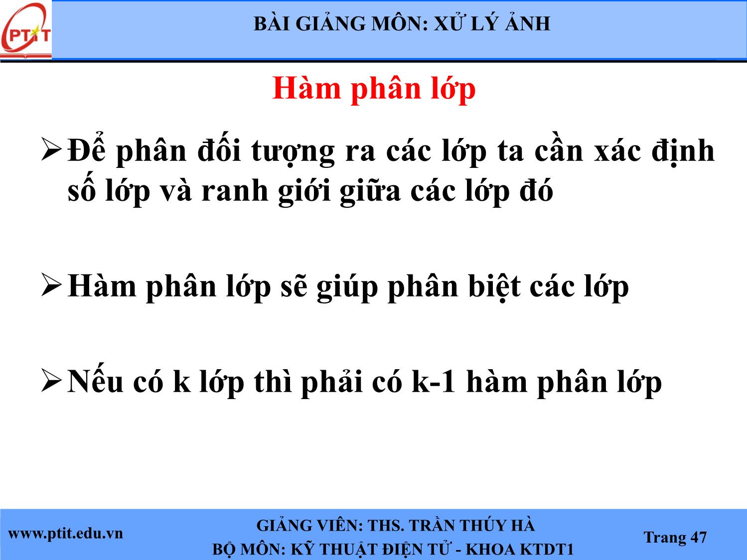 Bài giảng Xử lý ảnh - Chương 6: Nhận dạng ảnh - Trần Thúy Hà trang 8