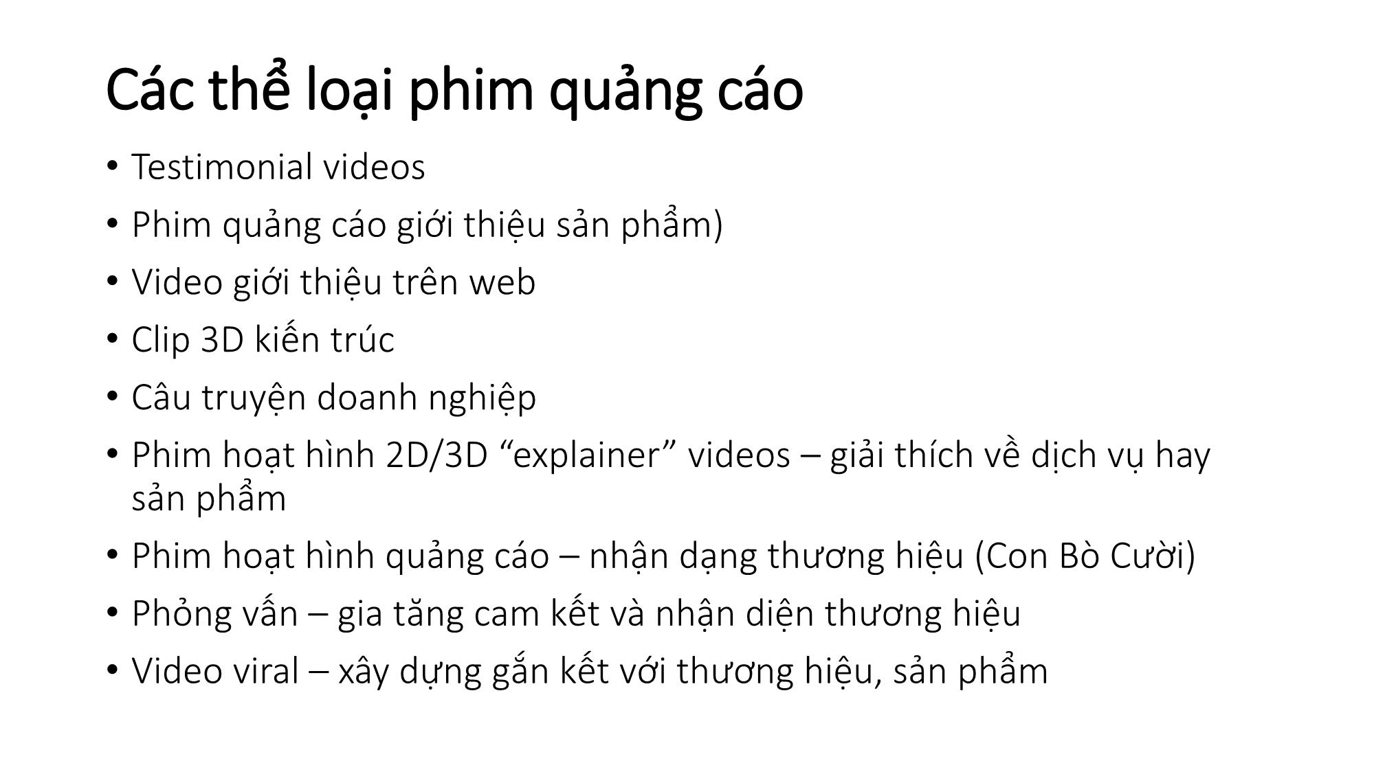 Bài giảng Quay phim quảng cáo - Chương 4: Khái quát chung về quay phim quảng cáo trang 10