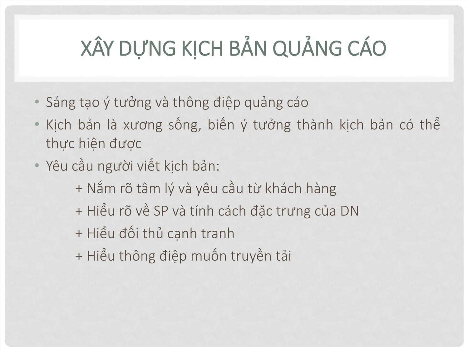 Bài giảng Quay phim quảng cáo - Chương 6: Sáng tạo thông điệp phim quảng cáo trang 7