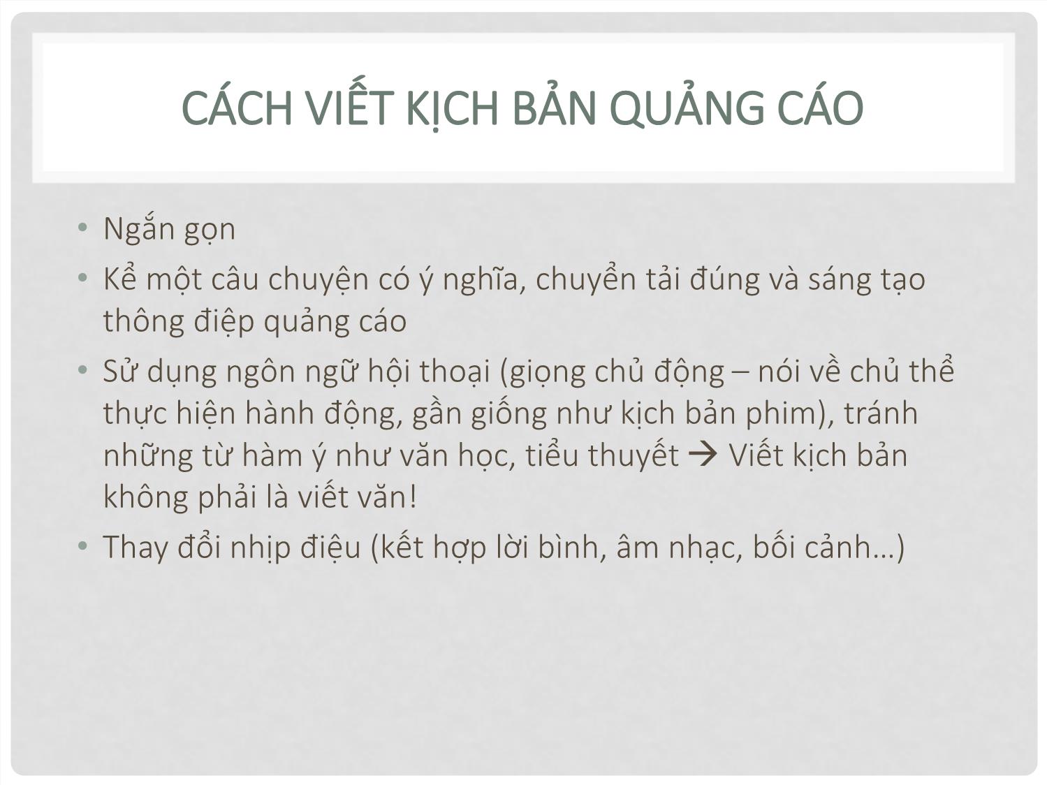 Bài giảng Quay phim quảng cáo - Chương 6: Sáng tạo thông điệp phim quảng cáo trang 9