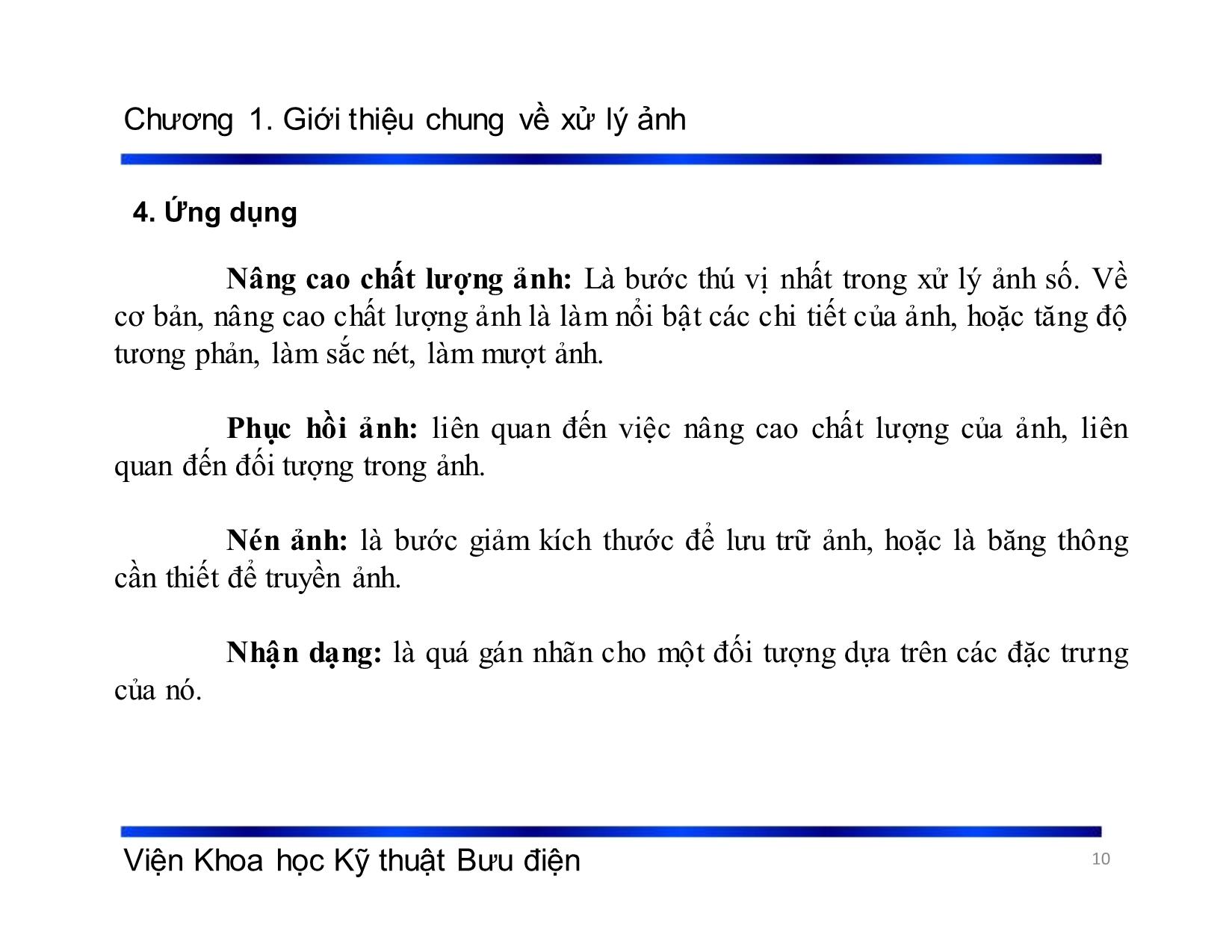 Bài giảng Xử lý tín hiệu và mã hóa - Chương 1: Giới thiệu chung về xử lý ảnh - Phạm Việt Hà trang 10