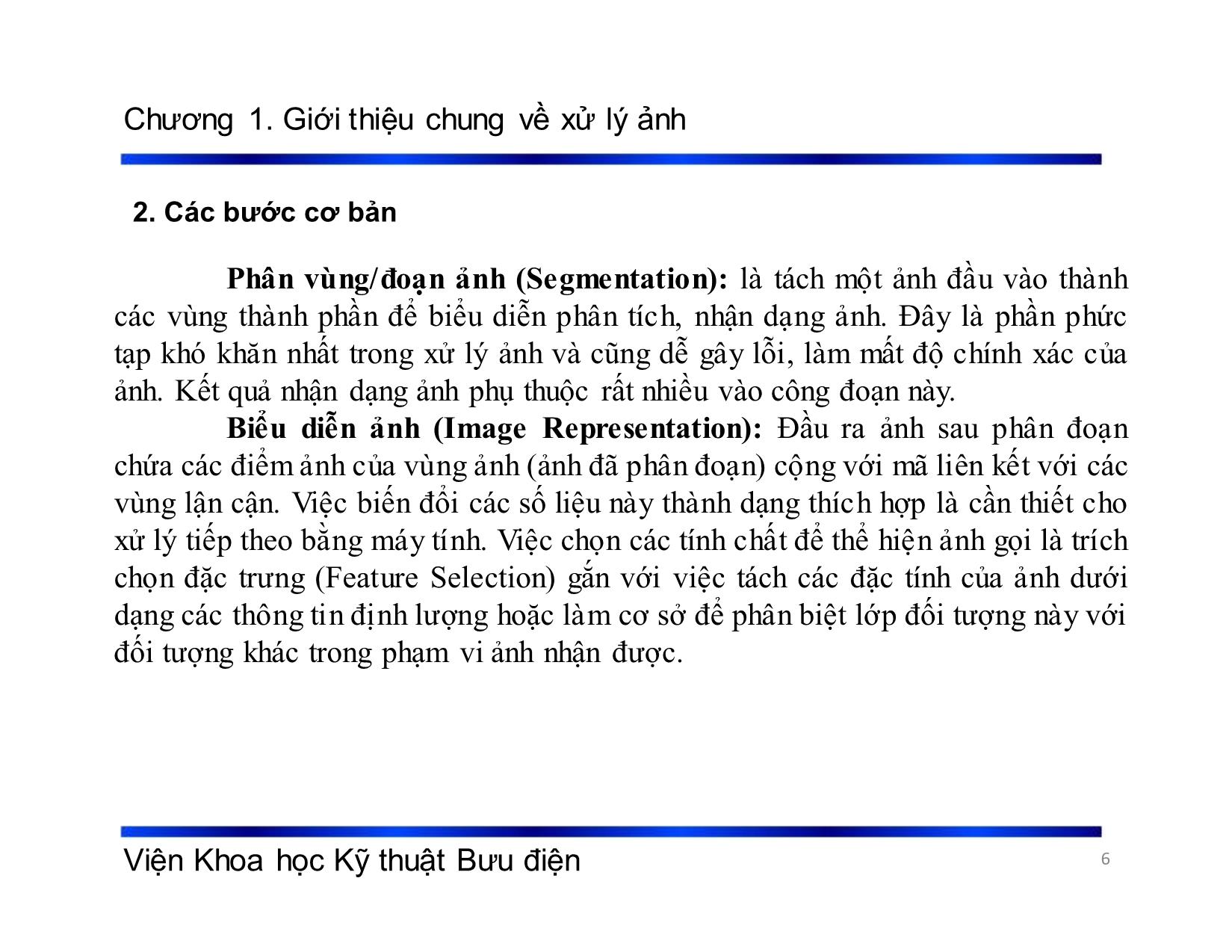 Bài giảng Xử lý tín hiệu và mã hóa - Chương 1: Giới thiệu chung về xử lý ảnh - Phạm Việt Hà trang 6