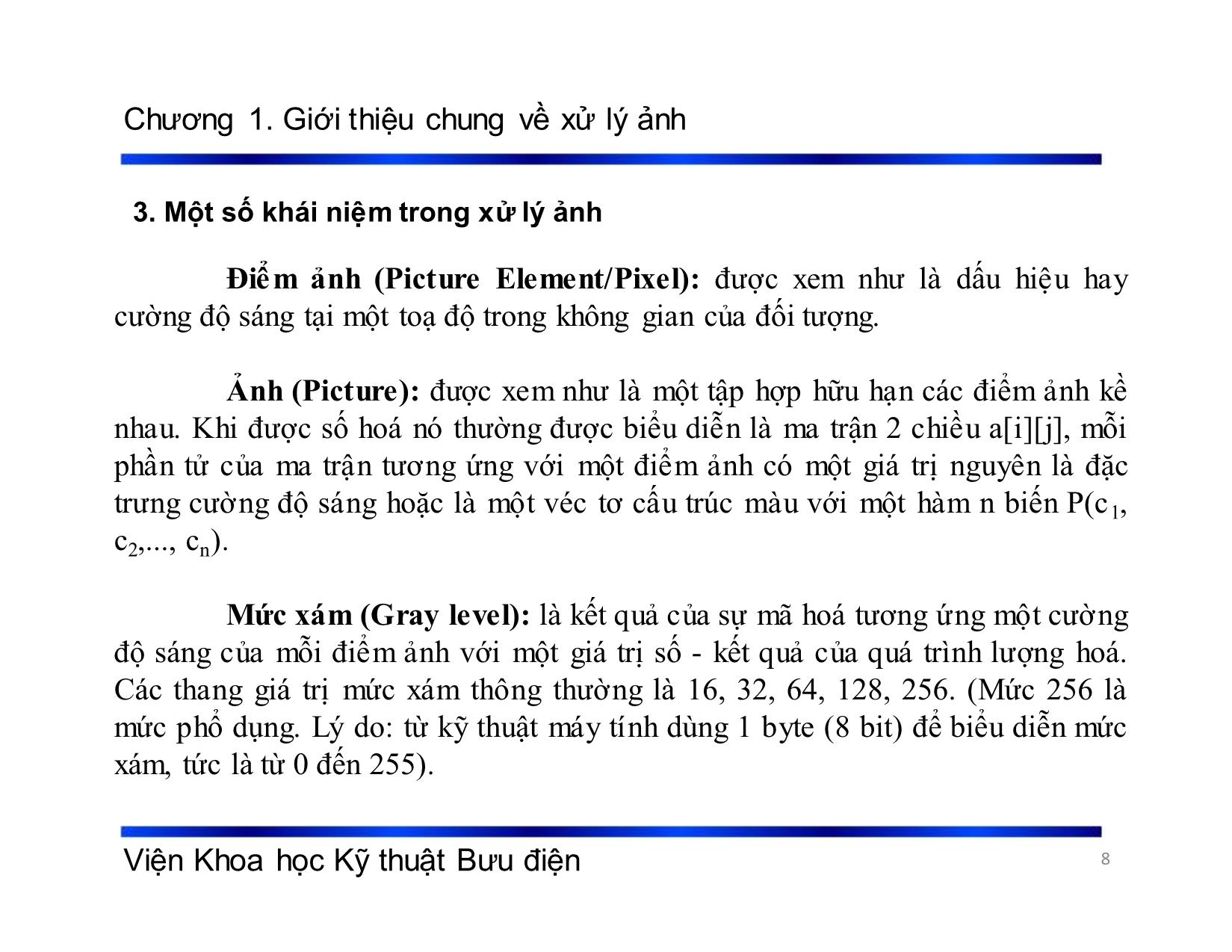 Bài giảng Xử lý tín hiệu và mã hóa - Chương 1: Giới thiệu chung về xử lý ảnh - Phạm Việt Hà trang 8