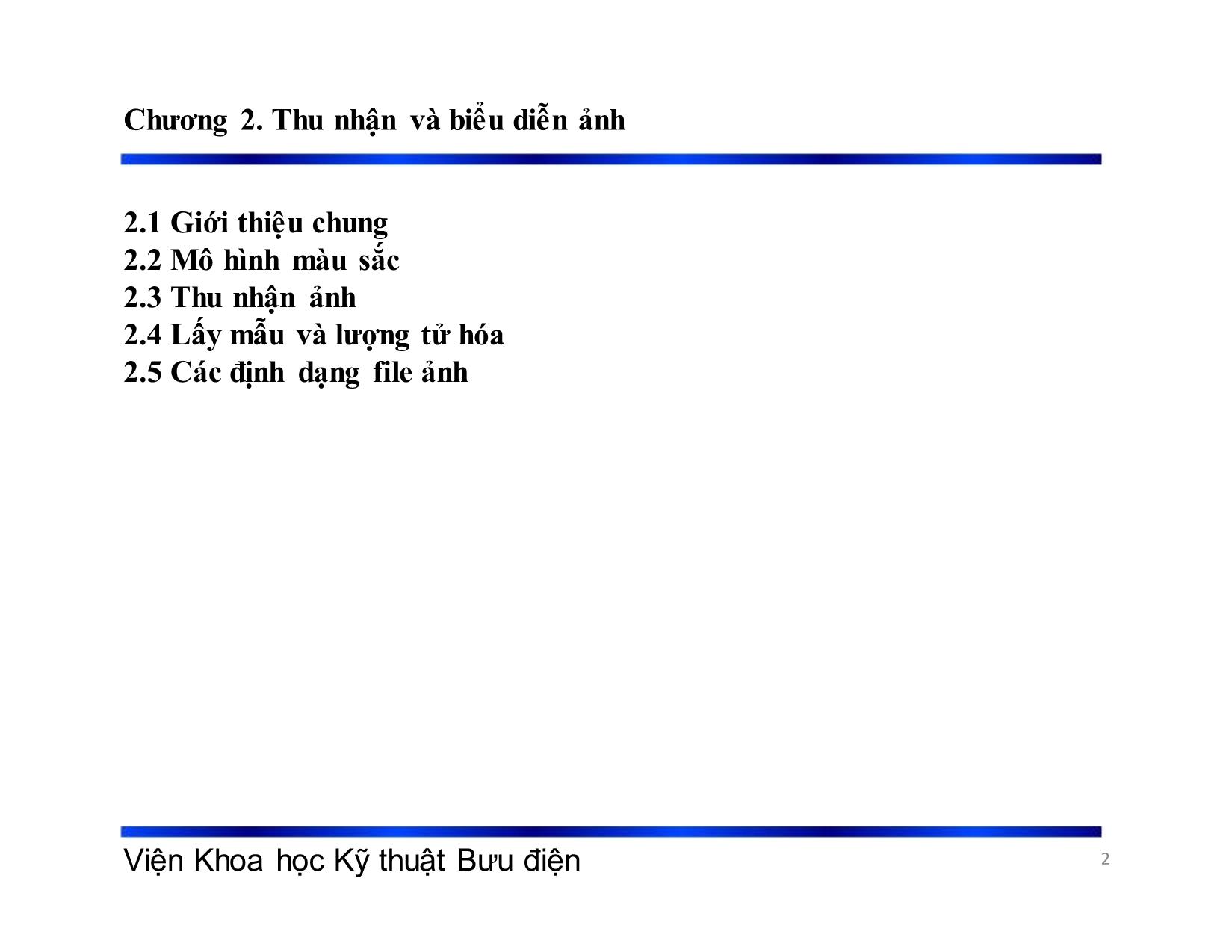 Bài giảng Xử lý tín hiệu và mã hóa - Chương 2: Thu nhận và biểu diễn - Phạm Việt Hà trang 2