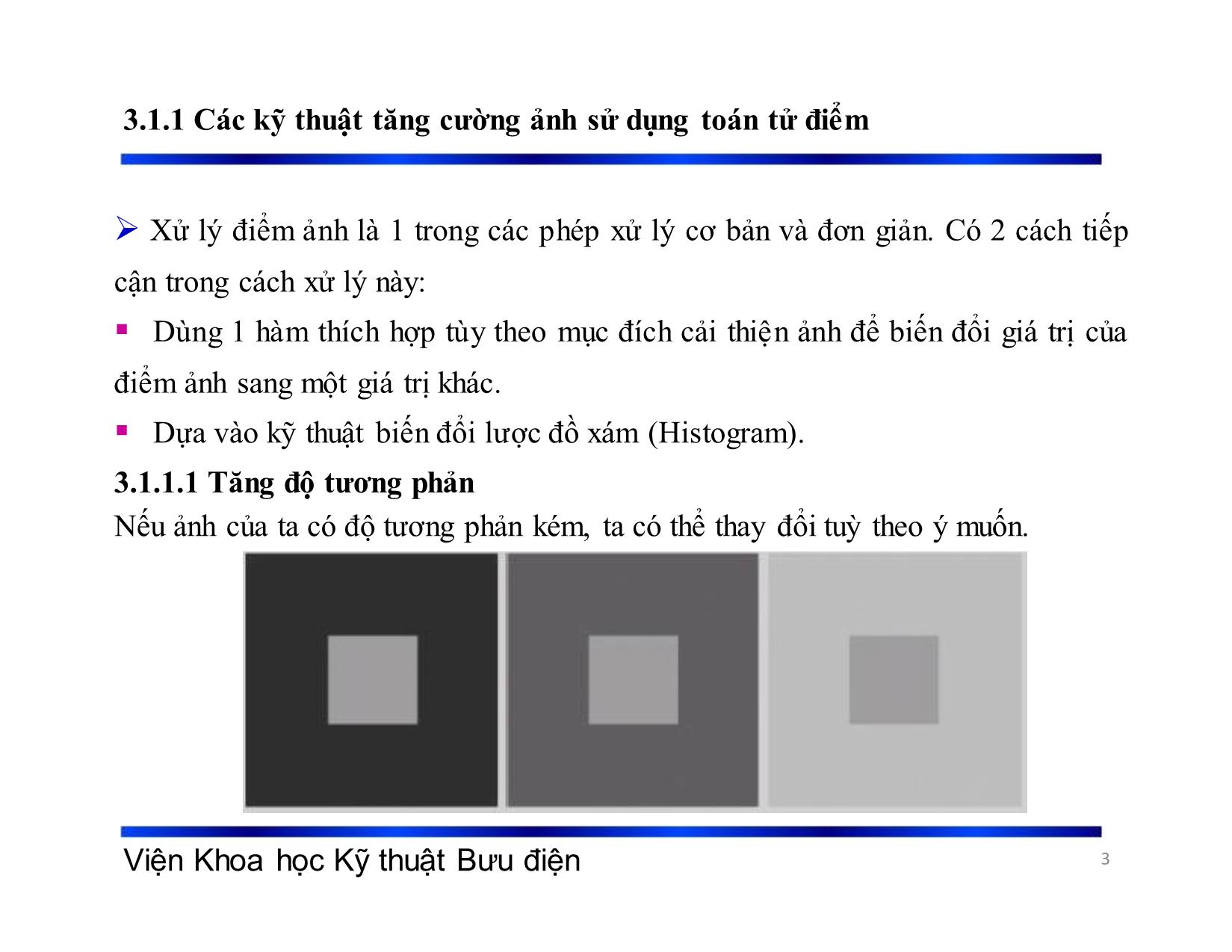 Bài giảng Xử lý tín hiệu và mã hóa - Chương 3: Xử lý và nâng cao chất lượng ảnh - Phạm Việt Hà trang 3