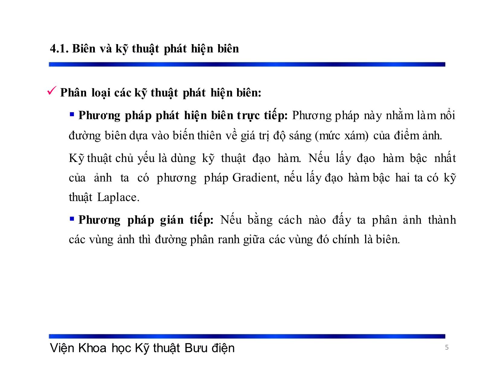 Bài giảng Xử lý tín hiệu và mã hóa - Chương 4: Phát hiện biên và phân vùng ảnh - Phạm Việt Hà trang 5