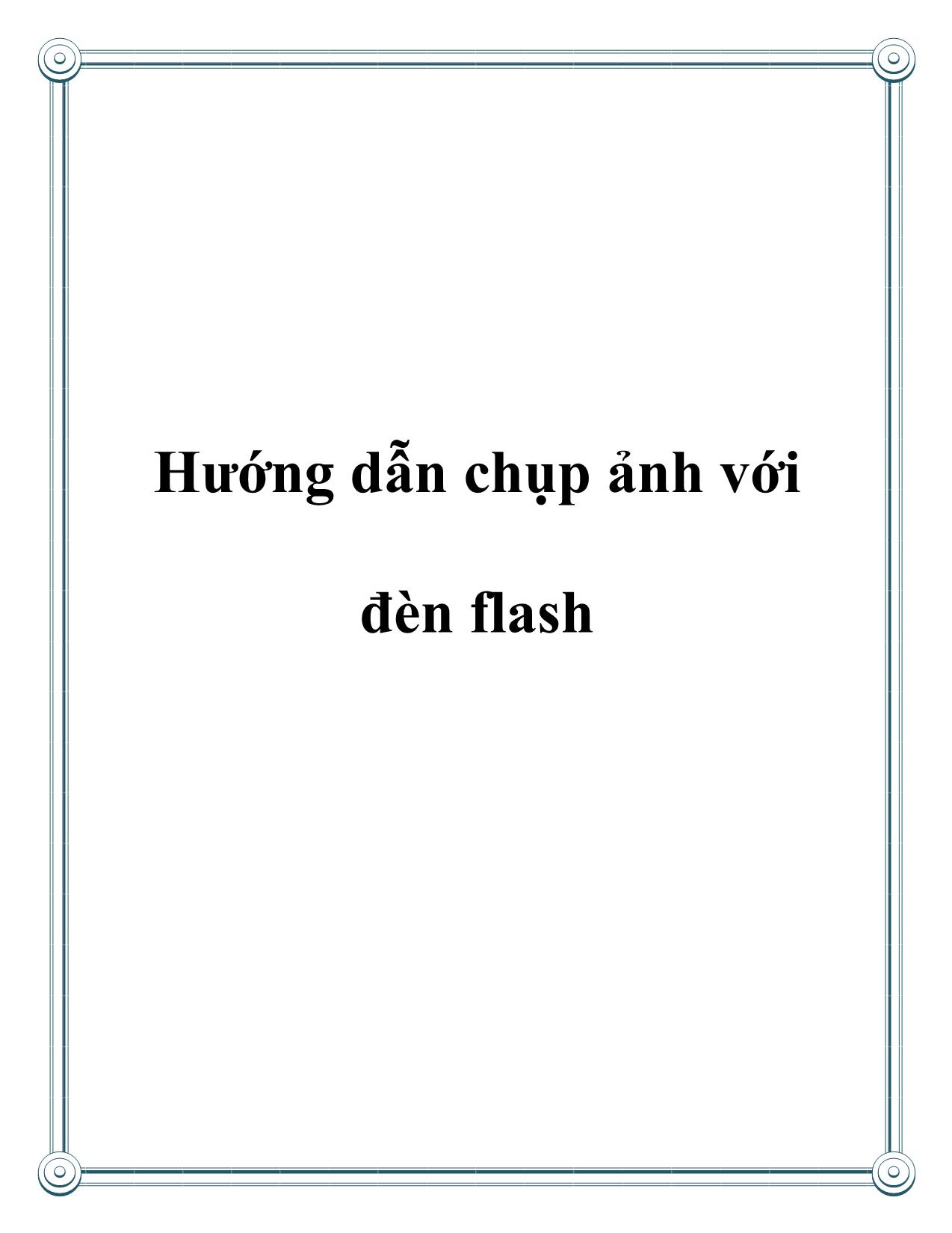 Hướng dẫn chụp ảnh với đèn flash trang 1