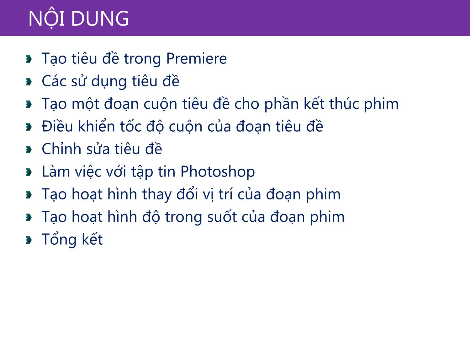 Bài giảng Xử lý hậu kỳ với Adobe Premiere Pro Cs6 - Bài 3: Làm việc với các đối tượng đồ họa trang 4