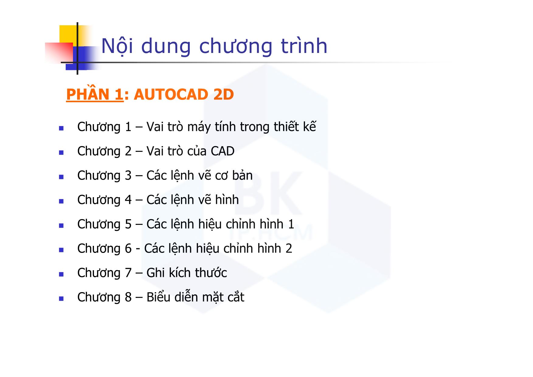 Bài giảng CAD ứng dụng trong thiết kế ô tô - Chương mở đầu - Nguyễn Lê Duy Khải trang 5