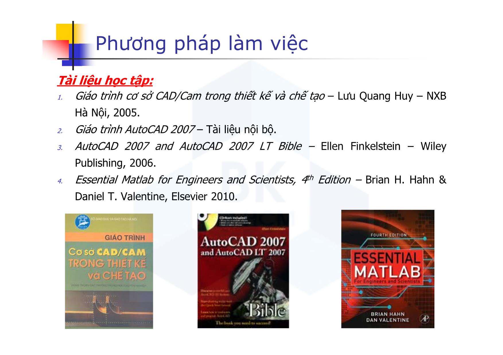 Bài giảng CAD ứng dụng trong thiết kế ô tô - Chương mở đầu - Nguyễn Lê Duy Khải trang 8