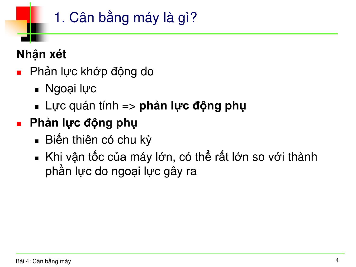 Bài giảng Nguyên lý máy - Bài 4: Cân bằng máy trang 3