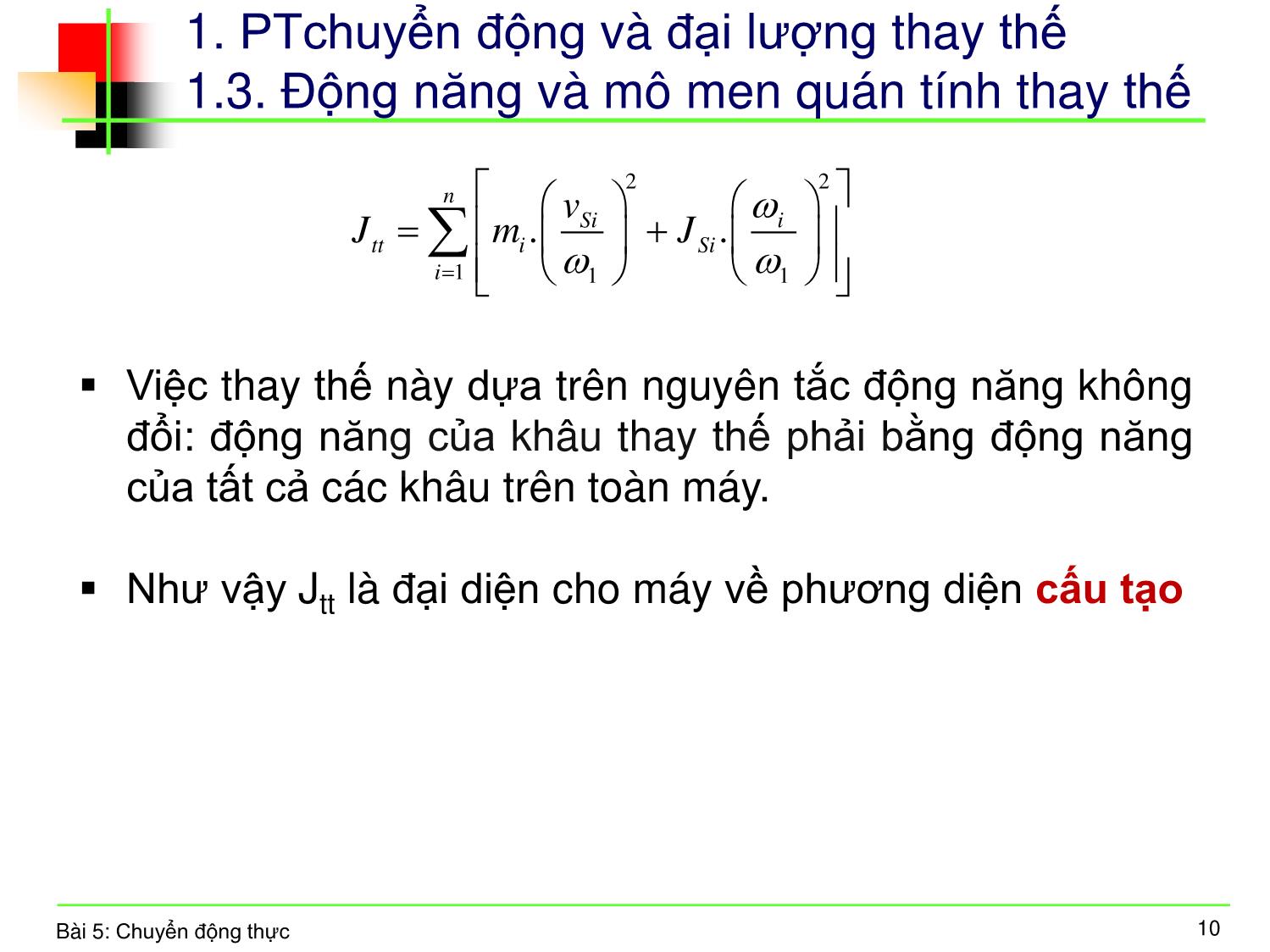 Bài giảng Nguyên lý máy - Bài 5: Chuyển động thực trang 10