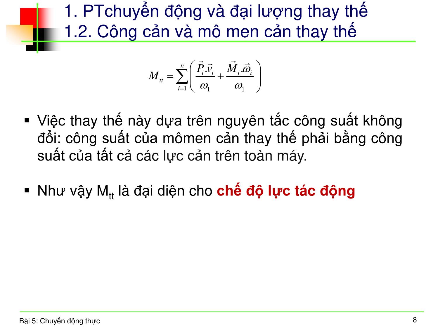 Bài giảng Nguyên lý máy - Bài 5: Chuyển động thực trang 8