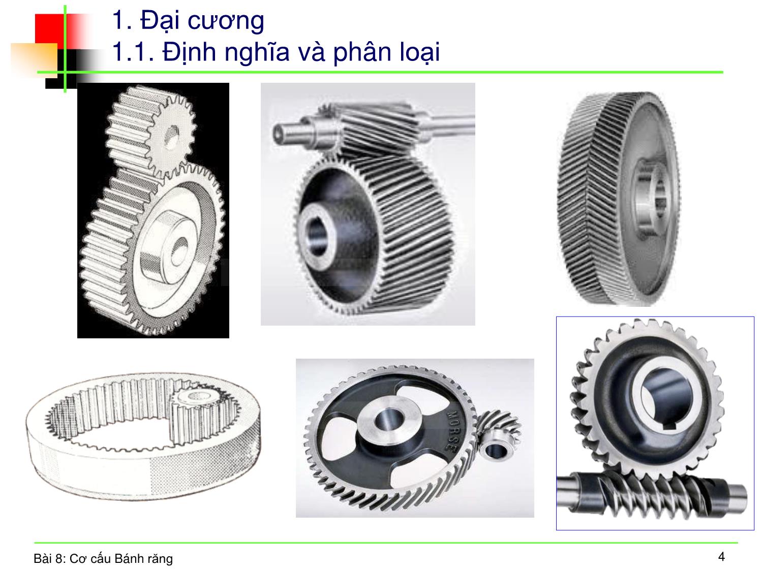 Bài giảng Nguyên lý máy - Bài 7: Cơ cấu bánh răng trang 2