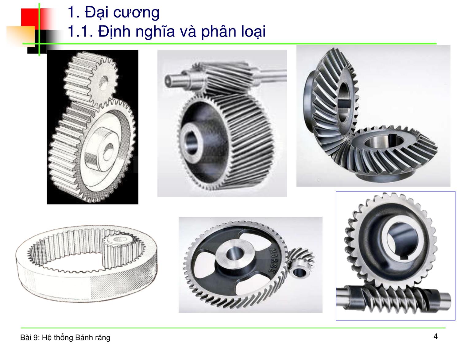 Bài giảng Nguyên lý máy - Bài 8: Hệ thống bánh răng trang 2