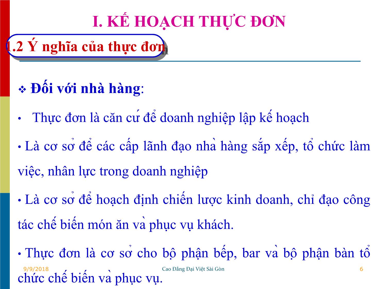 Bài giảng Quản trị kinh doanh khách sạn - Chương V: Tổ chức kinh doanh ăn uống - Tô Đồng Thiệt trang 6