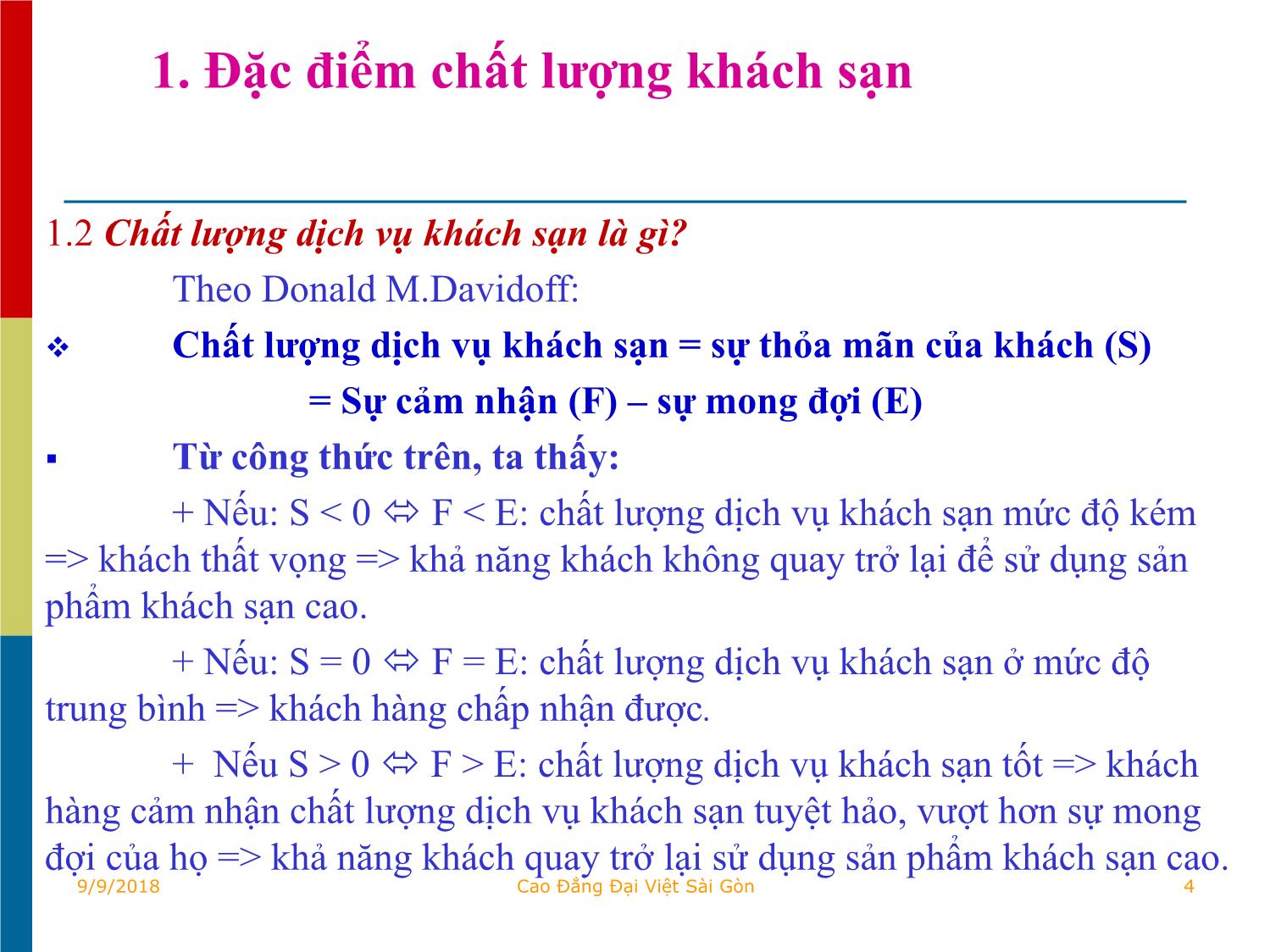 Bài giảng Quản trị kinh doanh khách sạn - Chương VI: Quản lý chất lượng dịch vụ của khách sạn - Tô Đồng Thiệt trang 4