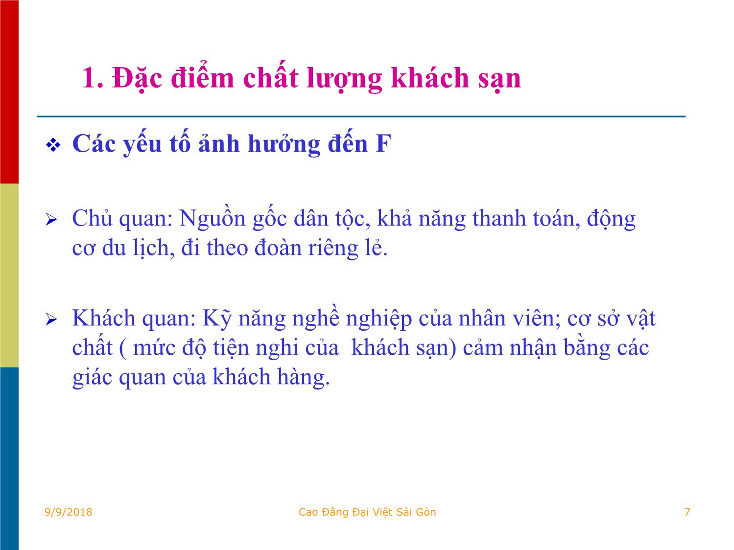 Bài giảng Quản trị kinh doanh khách sạn - Chương VI: Quản lý chất lượng dịch vụ của khách sạn - Tô Đồng Thiệt trang 7