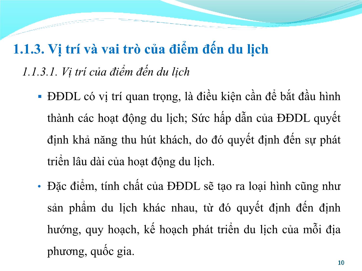 Bài giảng Quản lý điểm đến du lịch - Chương 1: Điểm đến du lịch trang 10