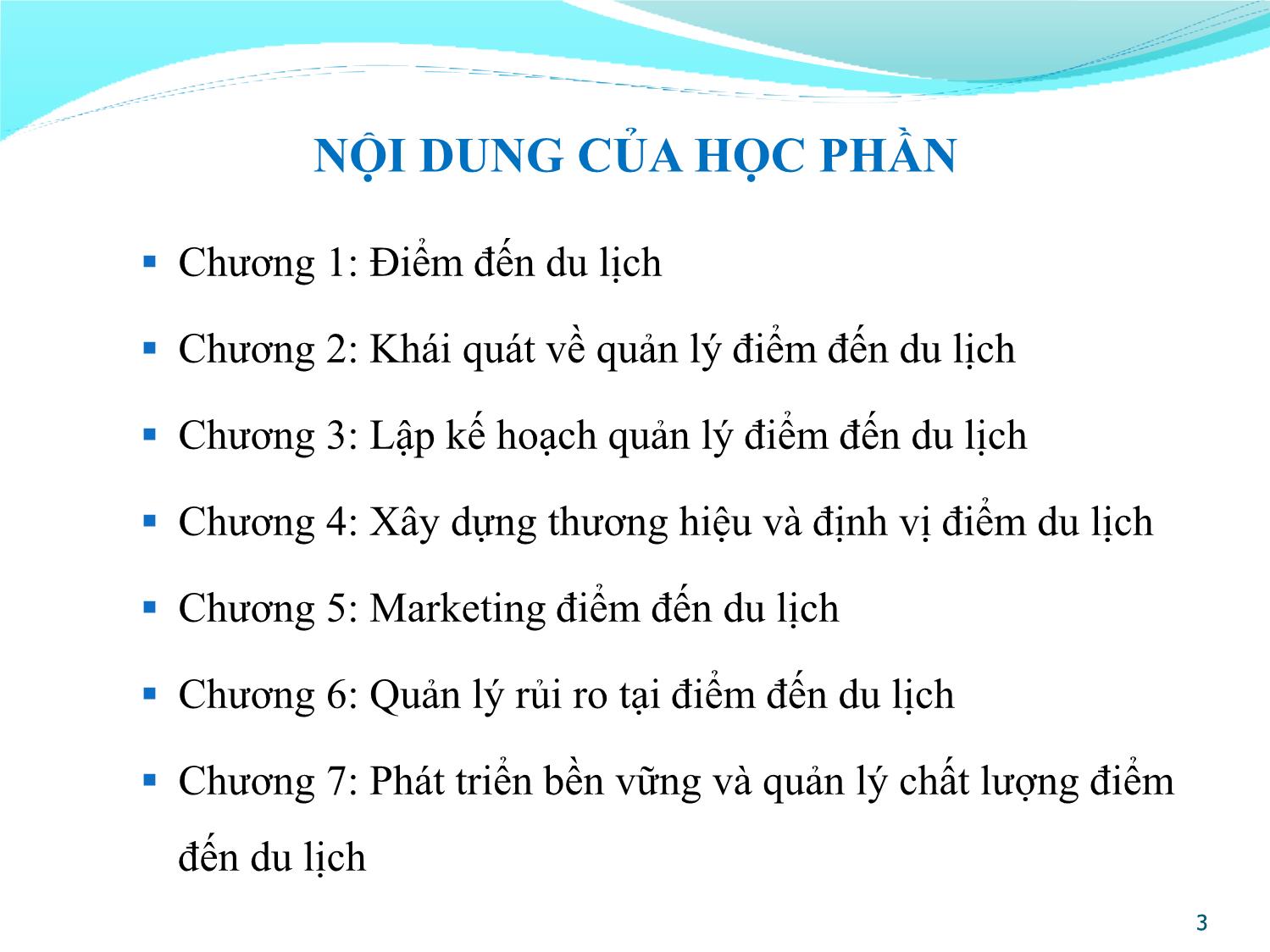 Bài giảng Quản lý điểm đến du lịch - Chương 1: Điểm đến du lịch trang 3