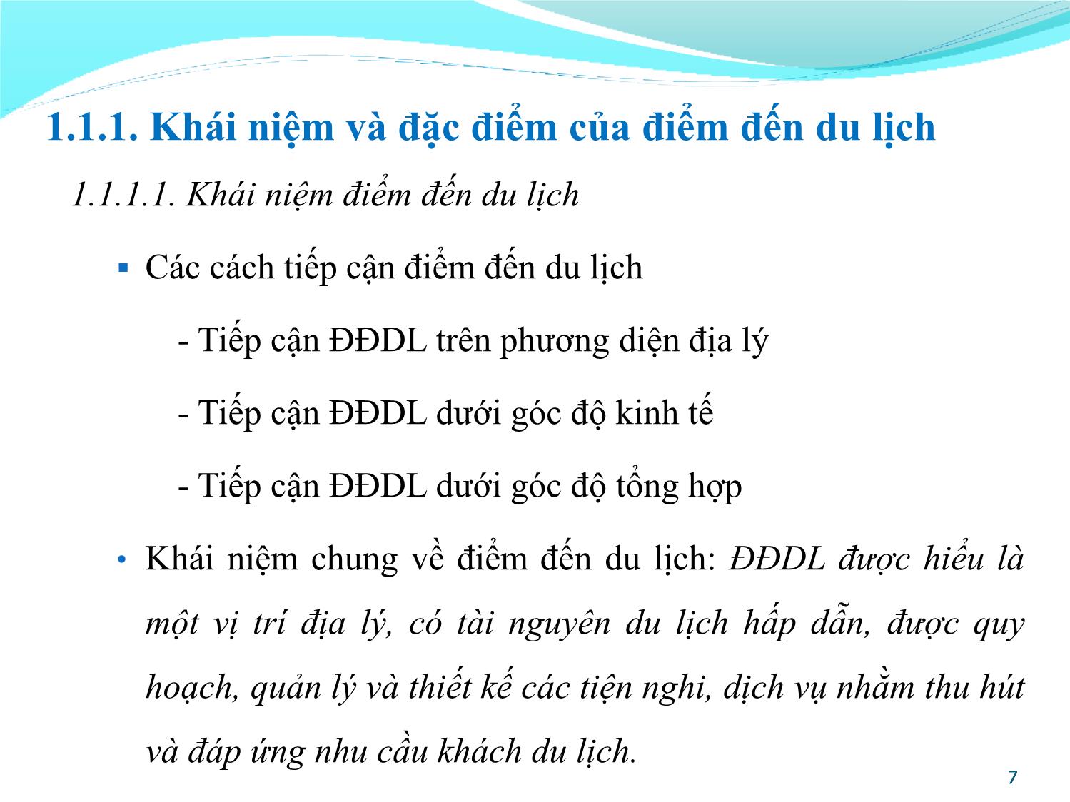 Bài giảng Quản lý điểm đến du lịch - Chương 1: Điểm đến du lịch trang 7