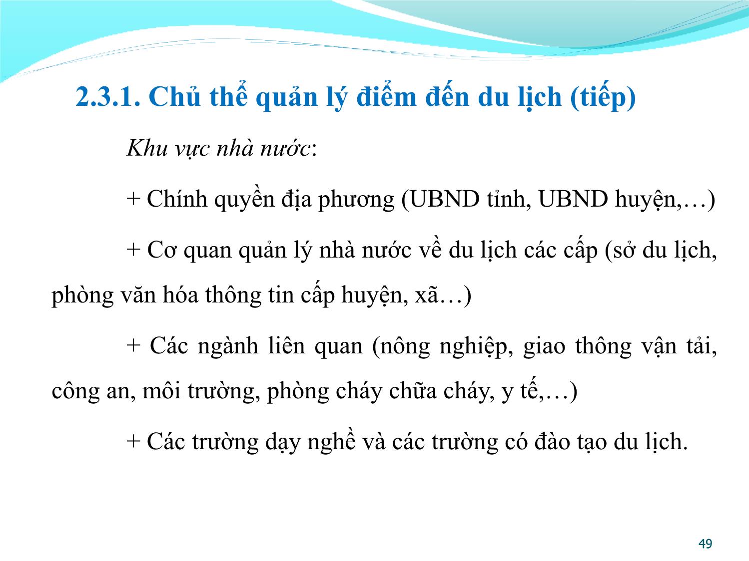 Bài giảng Quản lý điểm đến du lịch - Chương 2: Khái quát về quản lý điểm đến du lịch trang 10