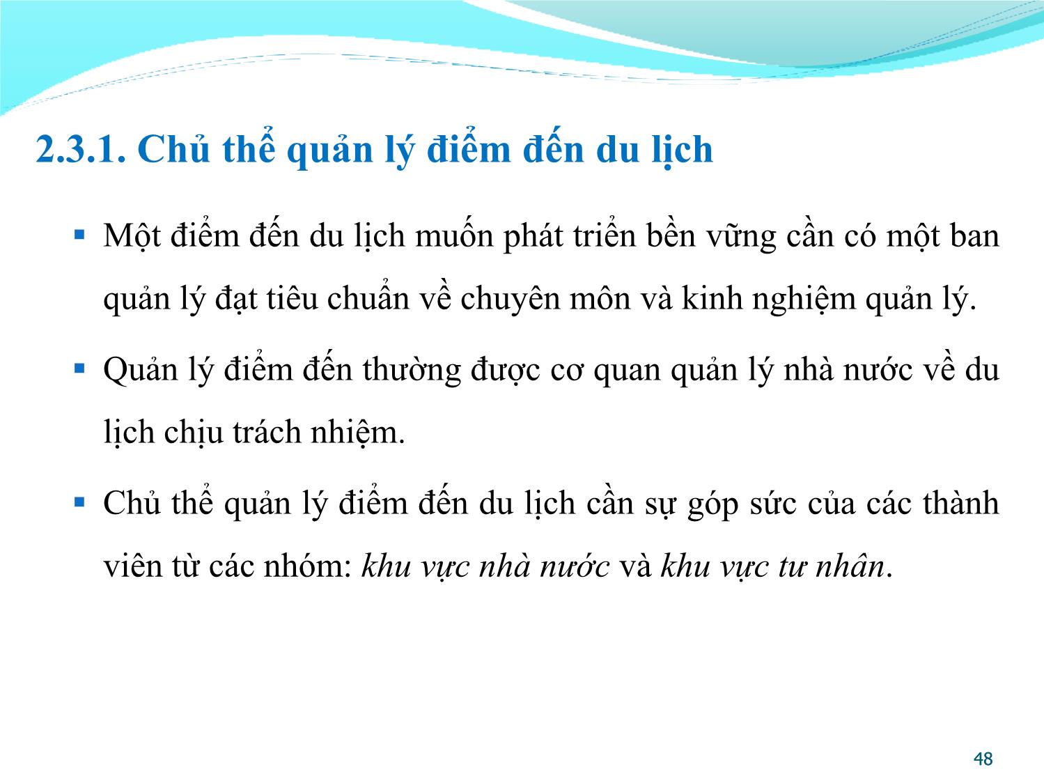 Bài giảng Quản lý điểm đến du lịch - Chương 2: Khái quát về quản lý điểm đến du lịch trang 9