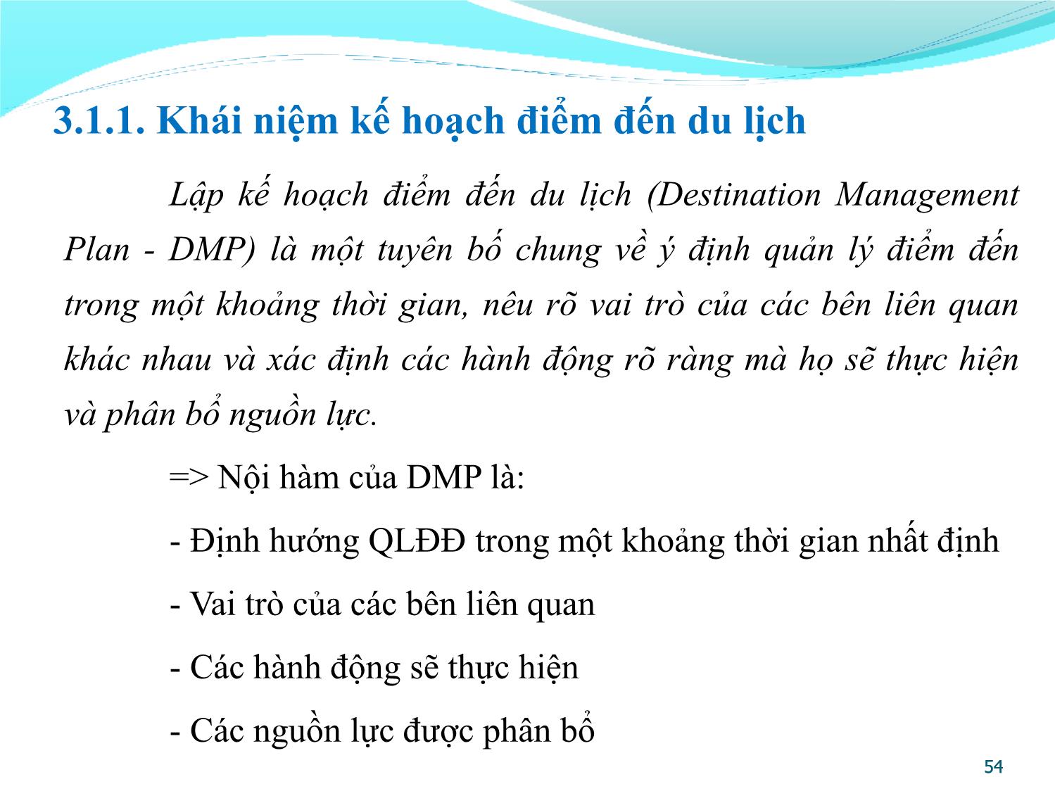 Bài giảng Quản lý điểm đến du lịch - Chương 3: Lập kế hoạch quản lý điểm đến du lịch trang 3