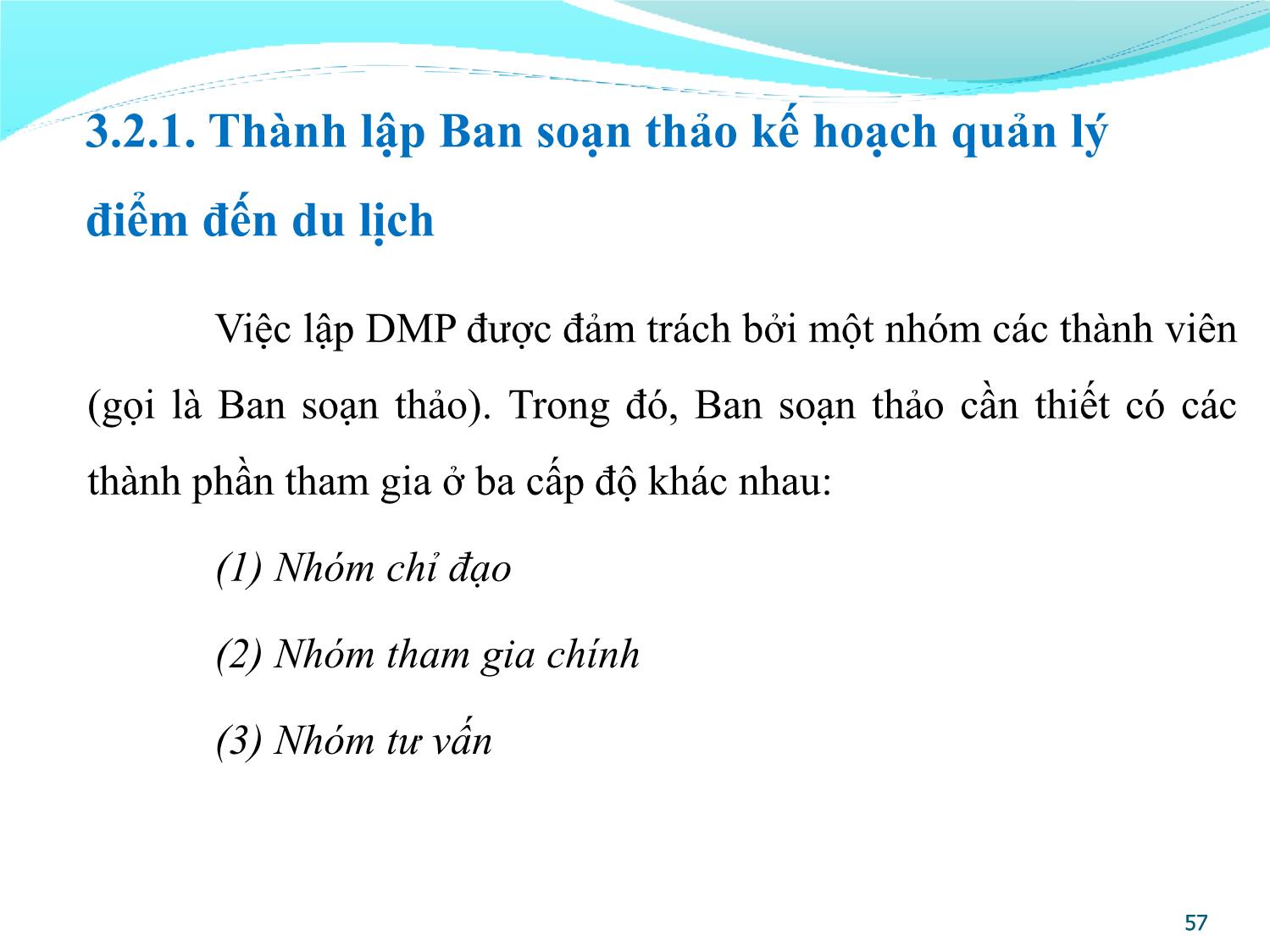 Bài giảng Quản lý điểm đến du lịch - Chương 3: Lập kế hoạch quản lý điểm đến du lịch trang 6