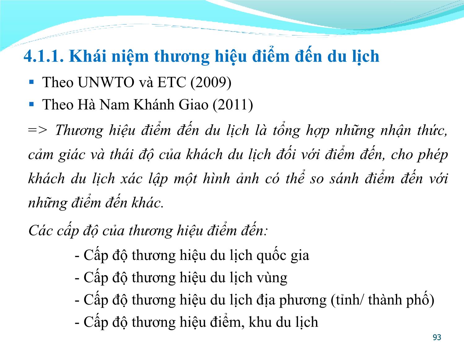 Bài giảng Quản lý điểm đến du lịch - Chương 4: Xây dựng thương hiệu và định vị điểm đến du lịch trang 3