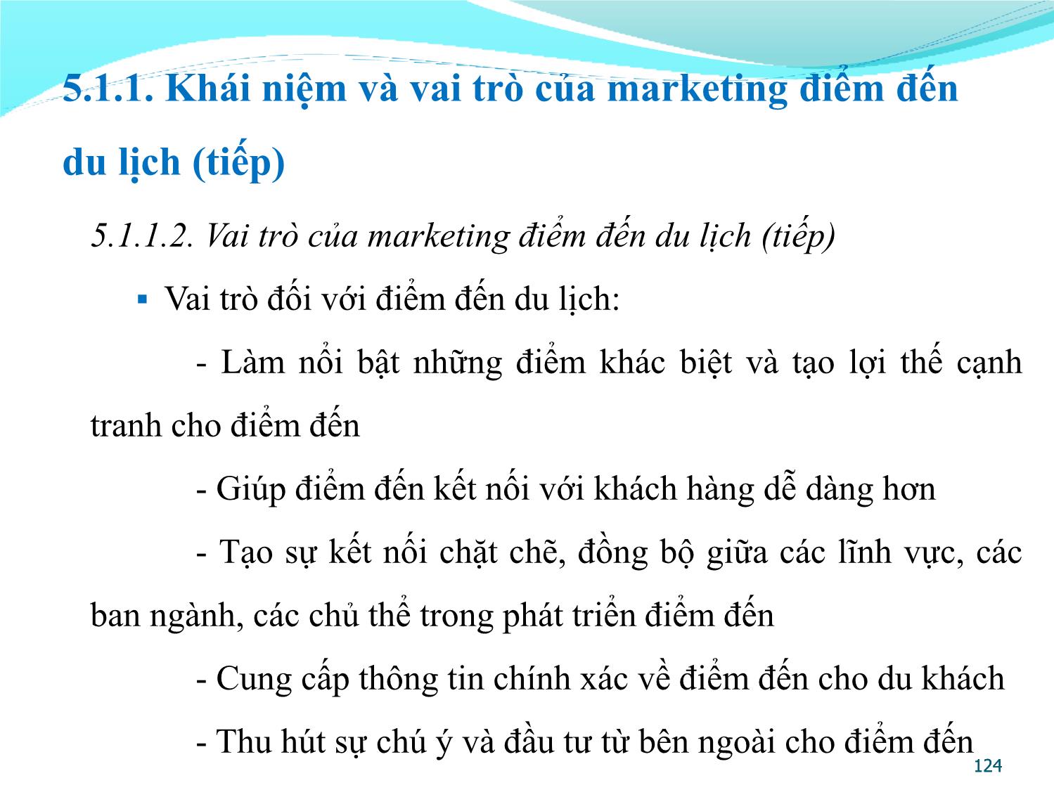 Bài giảng Quản lý điểm đến du lịch - Chương 5: Marketing điểm đến du lịch trang 6