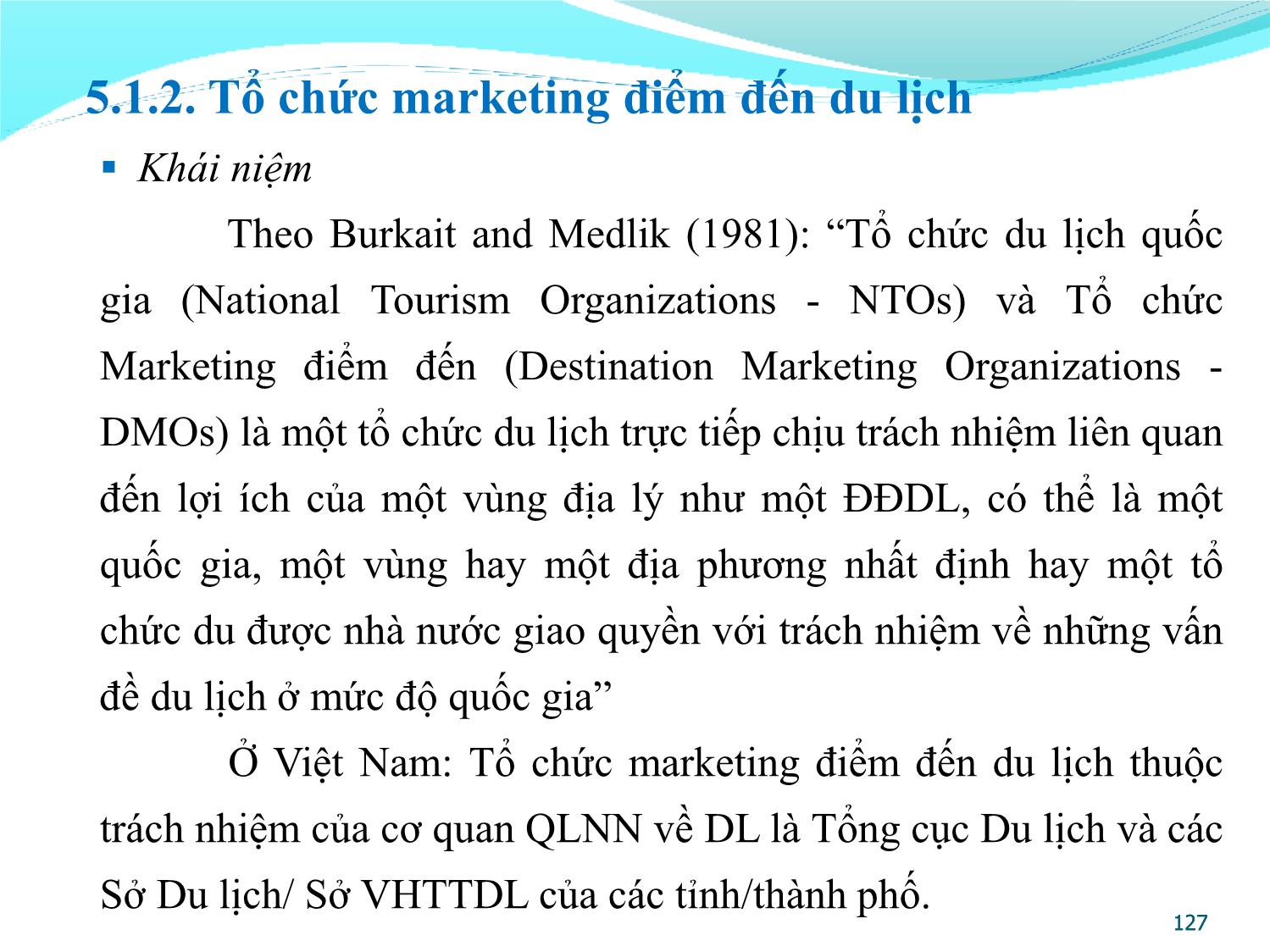 Bài giảng Quản lý điểm đến du lịch - Chương 5: Marketing điểm đến du lịch trang 9