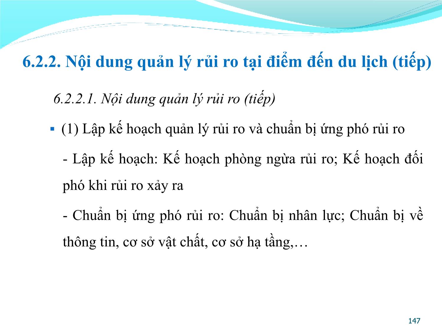 Bài giảng Quản lý điểm đến du lịch - Chương 6: An toàn, an ninh và quản lý rủi ro tại điểm đến du lịch trang 10