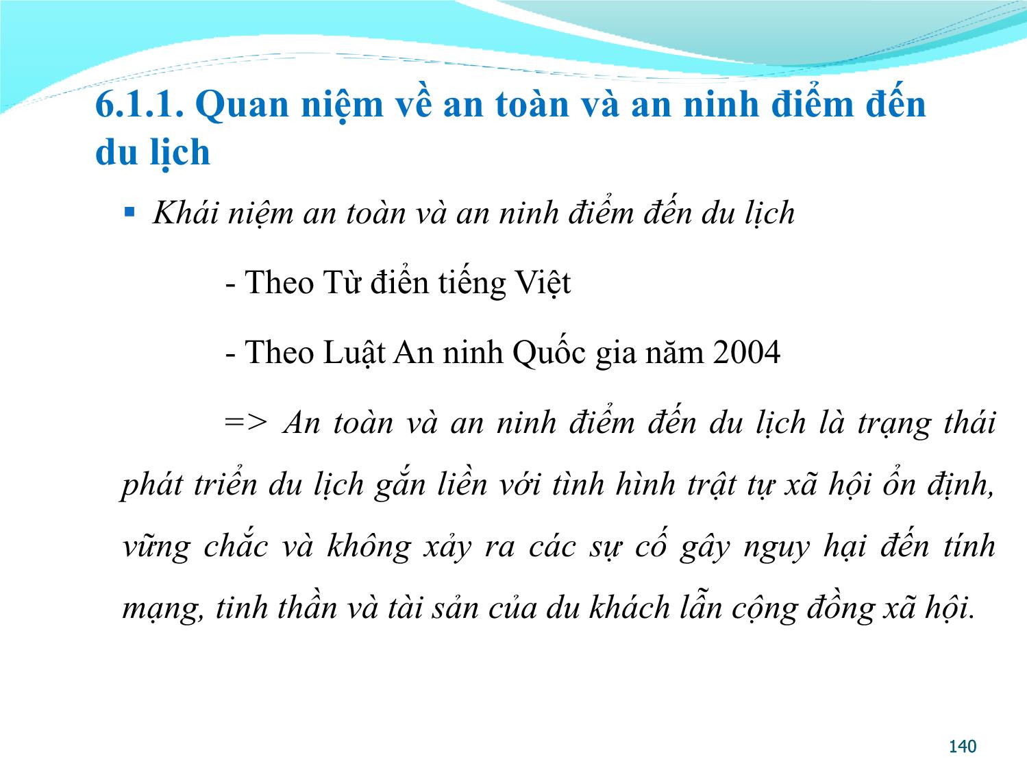 Bài giảng Quản lý điểm đến du lịch - Chương 6: An toàn, an ninh và quản lý rủi ro tại điểm đến du lịch trang 3