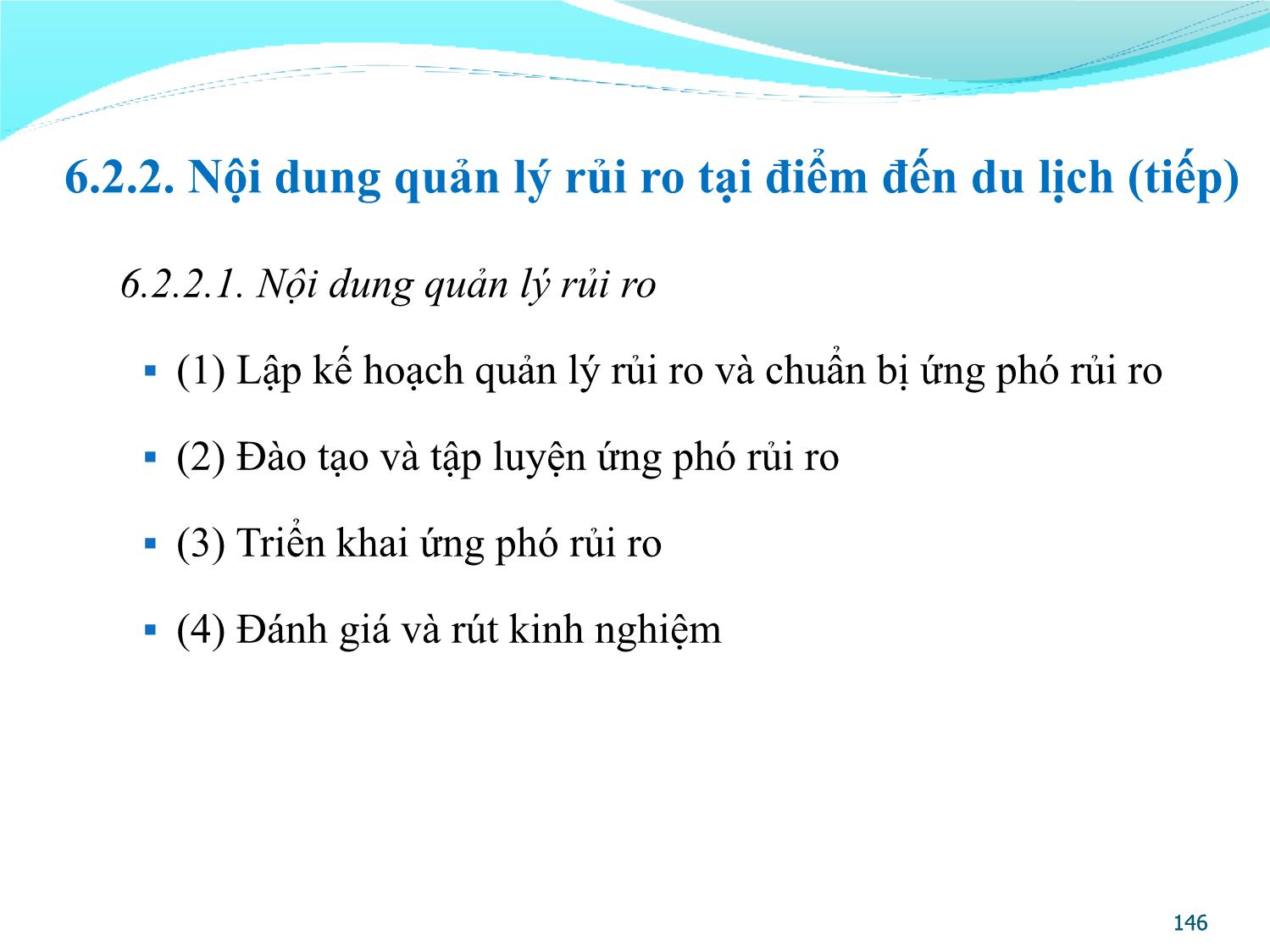 Bài giảng Quản lý điểm đến du lịch - Chương 6: An toàn, an ninh và quản lý rủi ro tại điểm đến du lịch trang 9