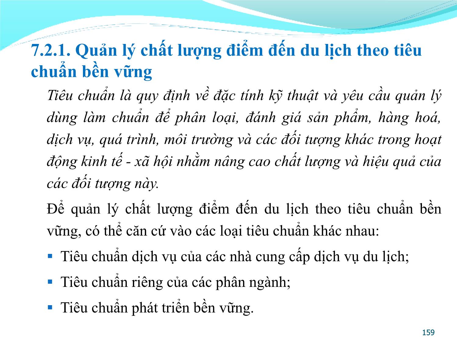 Bài giảng Quản lý điểm đến du lịch - Chương 7: Phát triển bền vững và quản lý chất lượng điểm đến du lịch trang 6