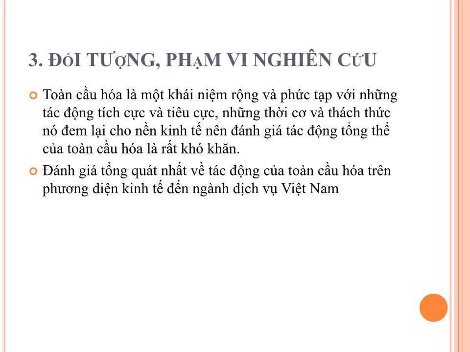 Bài giảng Toàn cầu hóa và tác động tới ngành dịch vụ Việt Nam trang 5