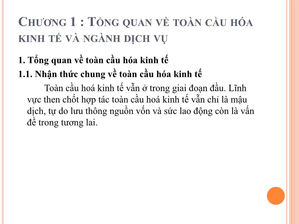 Bài giảng Toàn cầu hóa và tác động tới ngành dịch vụ Việt Nam trang 9