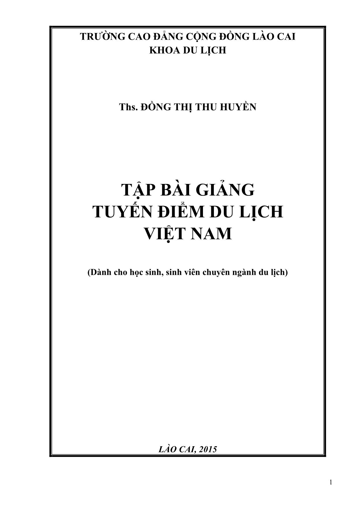 Bài giảng Tuyến điểm du lịch Việt Nam - Đồng Thị Thu Huyền trang 1