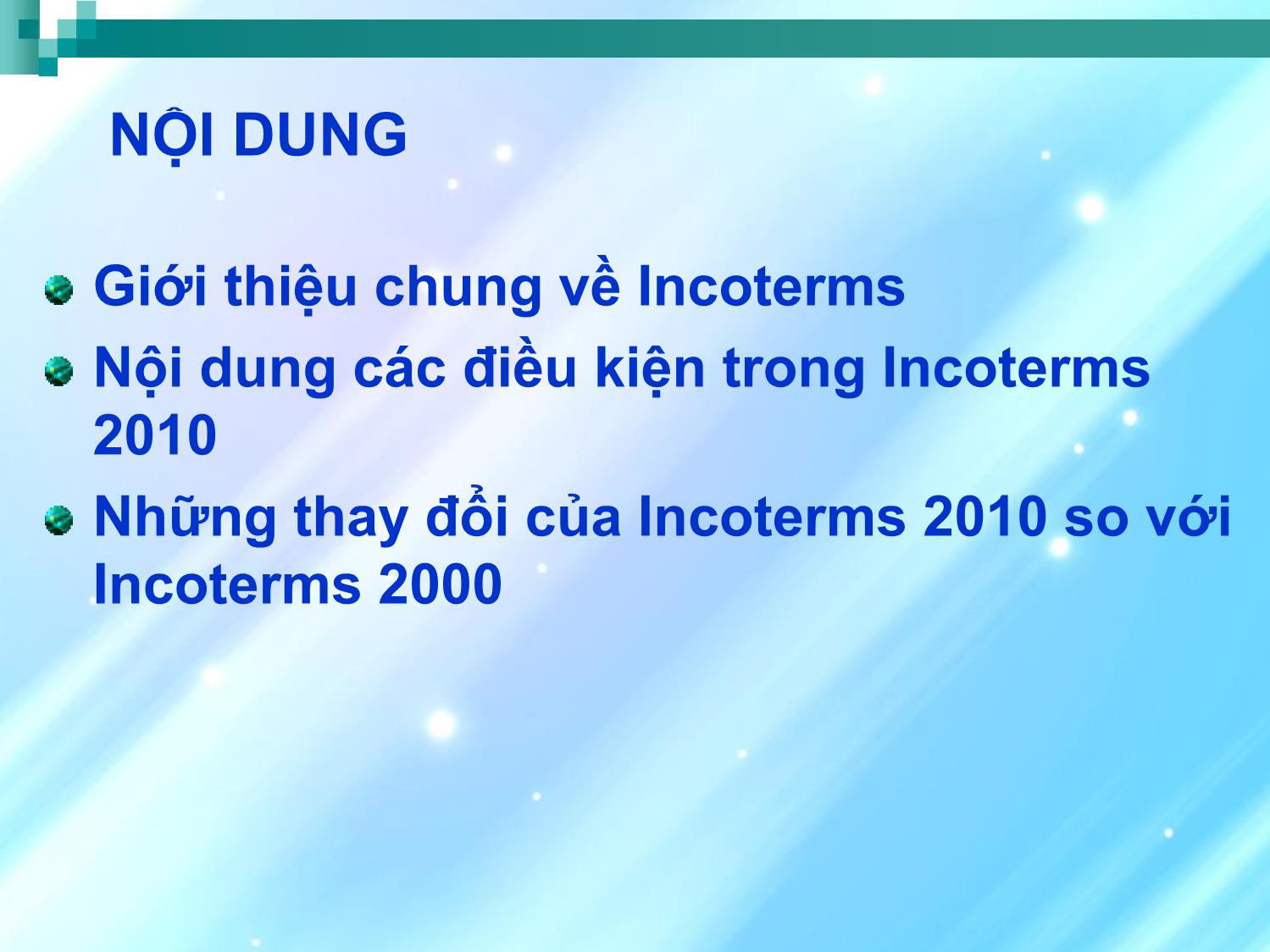 Bài giảng Incoterms 2010 - Dương Hạnh Tiên trang 2