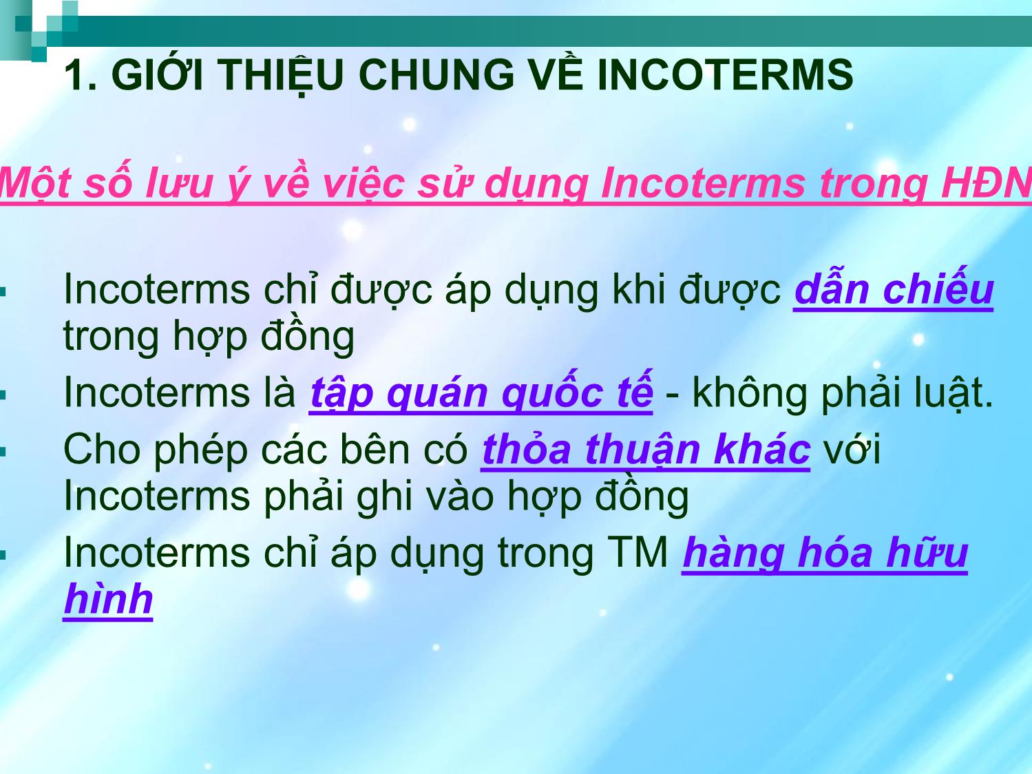 Bài giảng Incoterms 2010 - Dương Hạnh Tiên trang 8