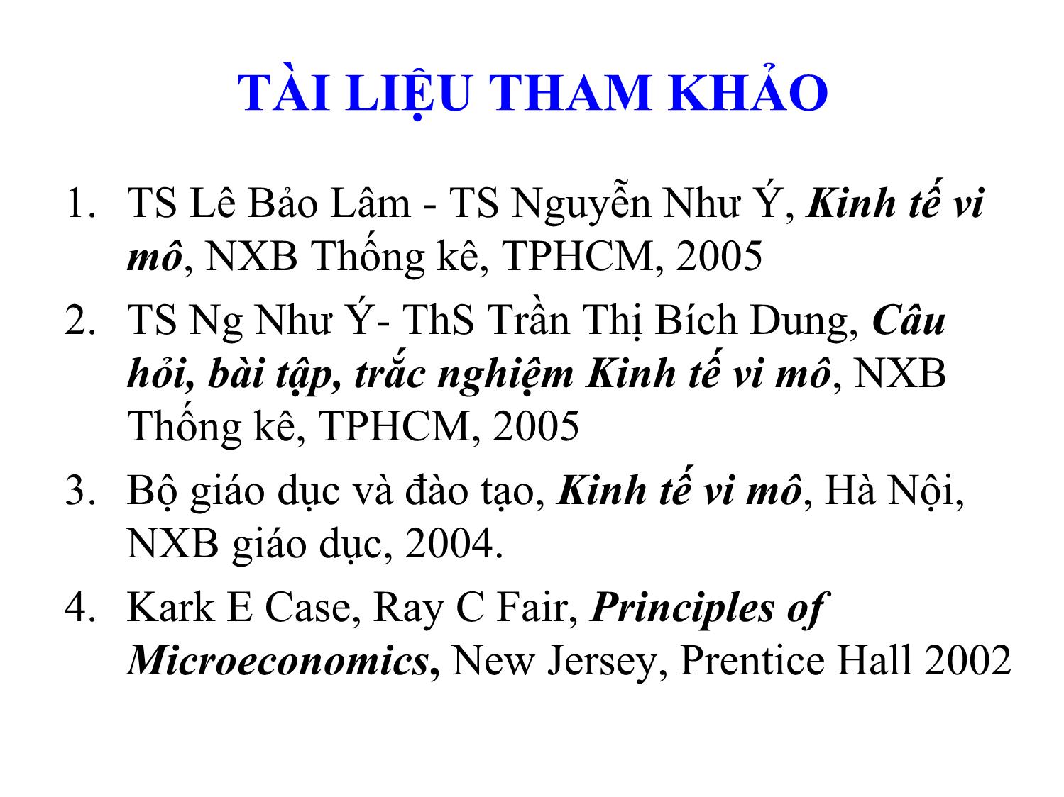 Bài giảng Kinh tế vi mô - Trần Thanh Hiền trang 2