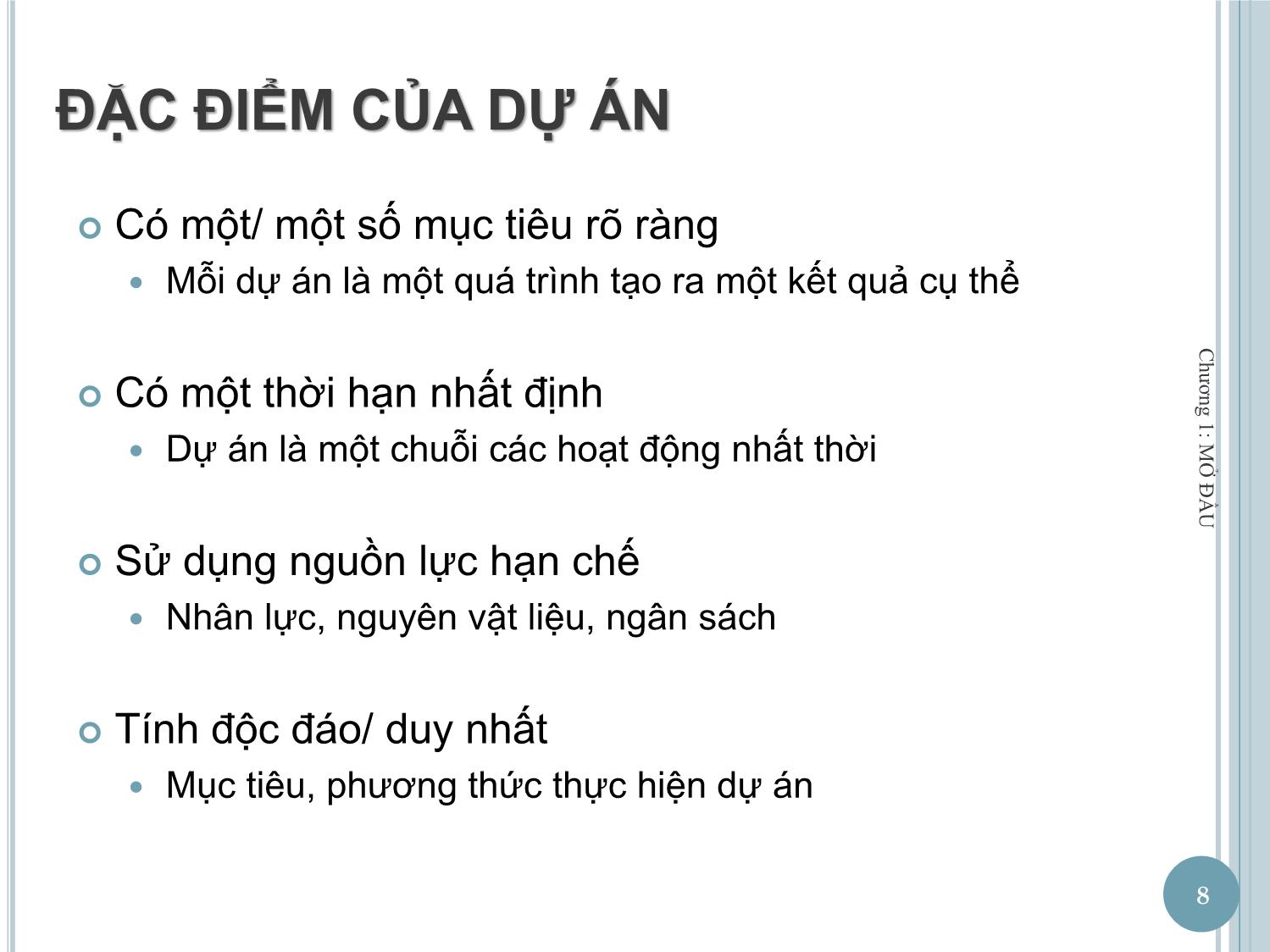 Bài giảng Quản lý dự án một nghề nghiệp mới - Chương 1: Mở đầu trang 8