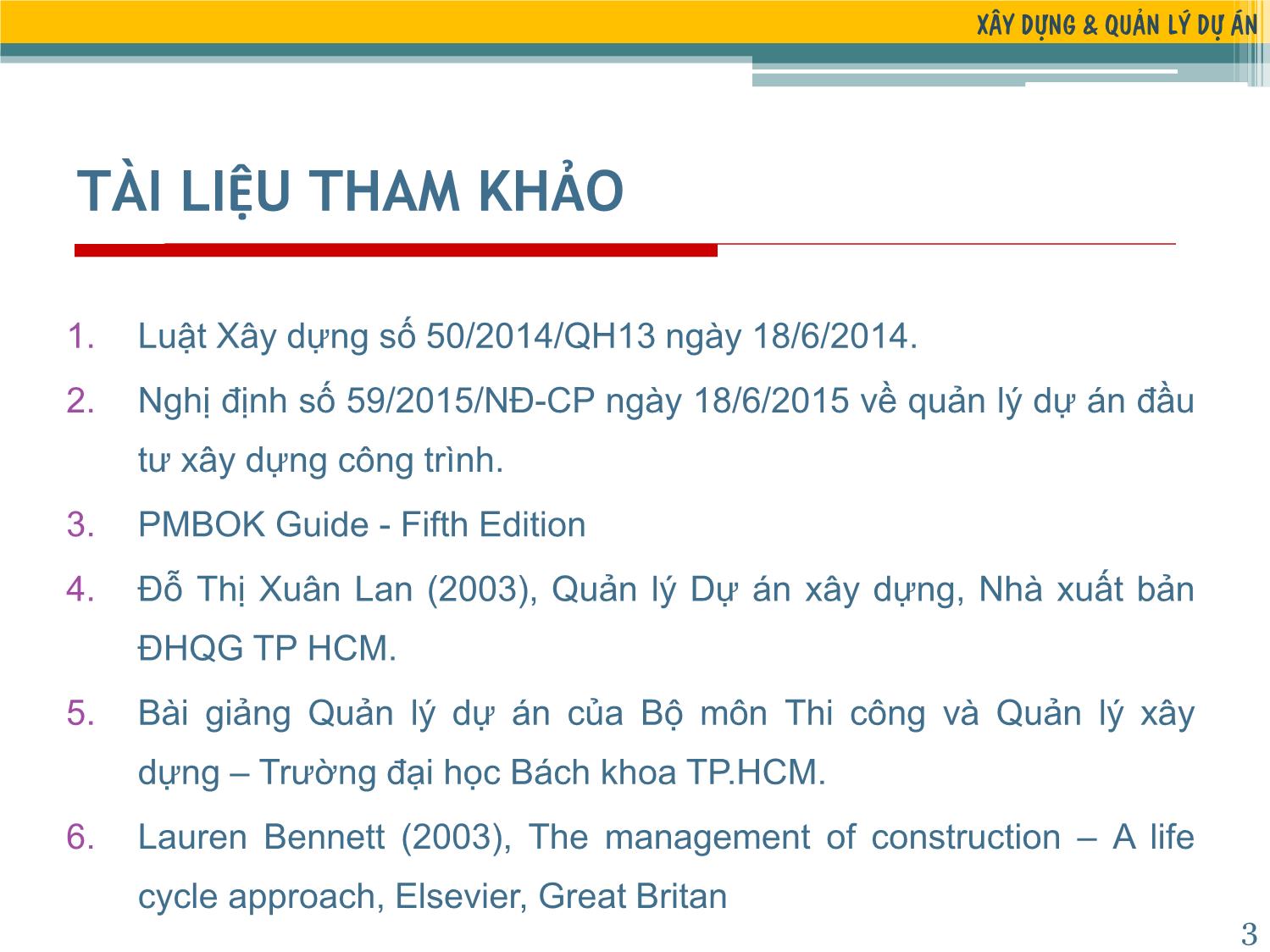 Bài giảng Xây dựng & Quản lý dự án - Chương 1: Tổng quan - Đặng Xuân Trường trang 3