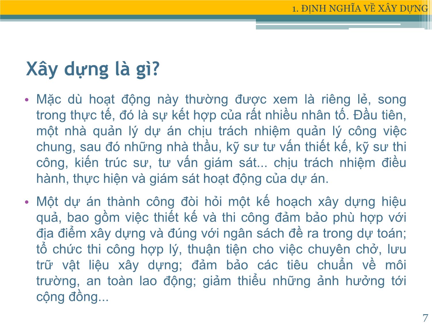 Bài giảng Xây dựng & Quản lý dự án - Chương 1: Tổng quan - Đặng Xuân Trường trang 7