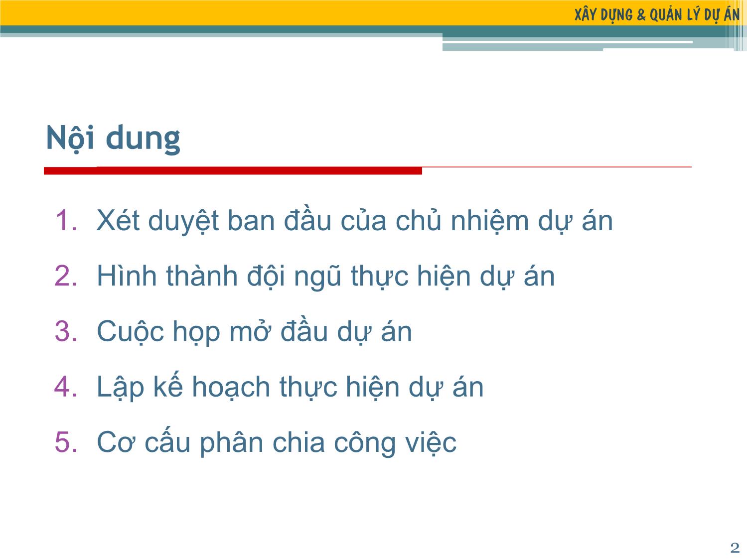 Bài giảng Xây dựng & Quản lý dự án - Chương 3: Hoạch định dự án - Đặng Xuân Trường trang 2